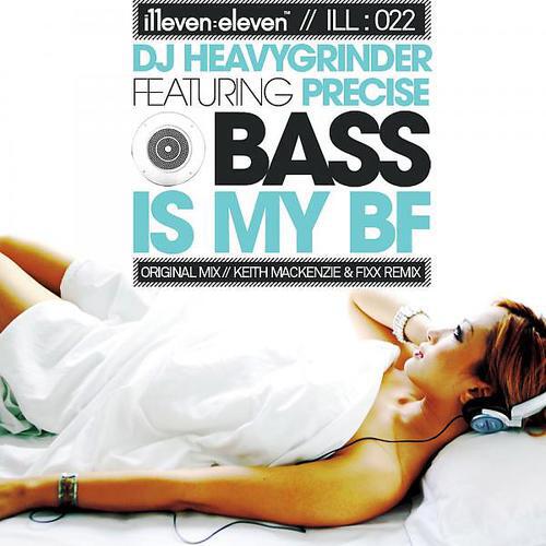 Релиз Bass Is My BF (feat. Precise)