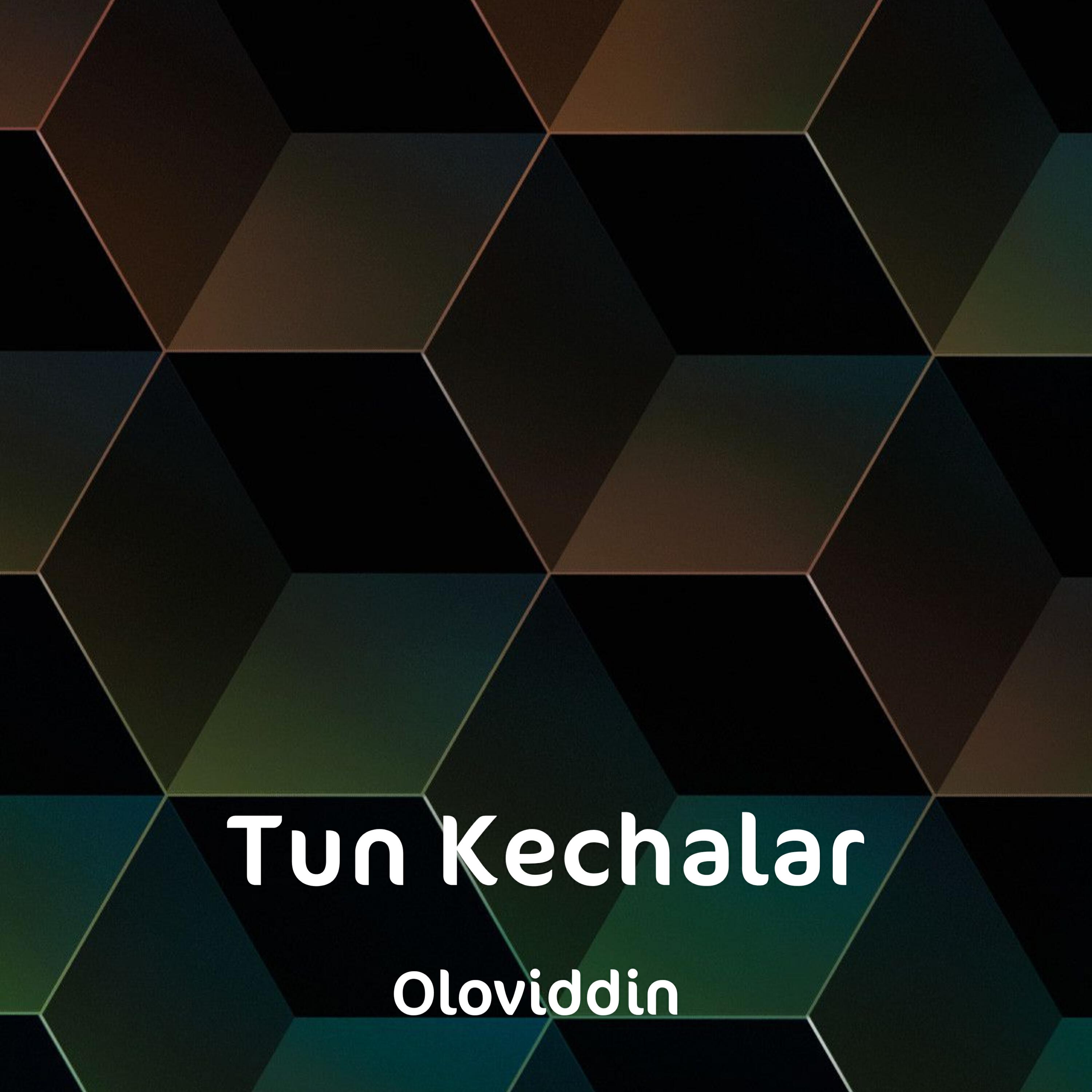 Постер альбома Tun Kechalar
