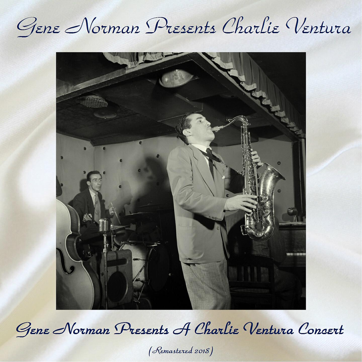 Релиз Gene Norman Presents A Charlie Ventura Concert