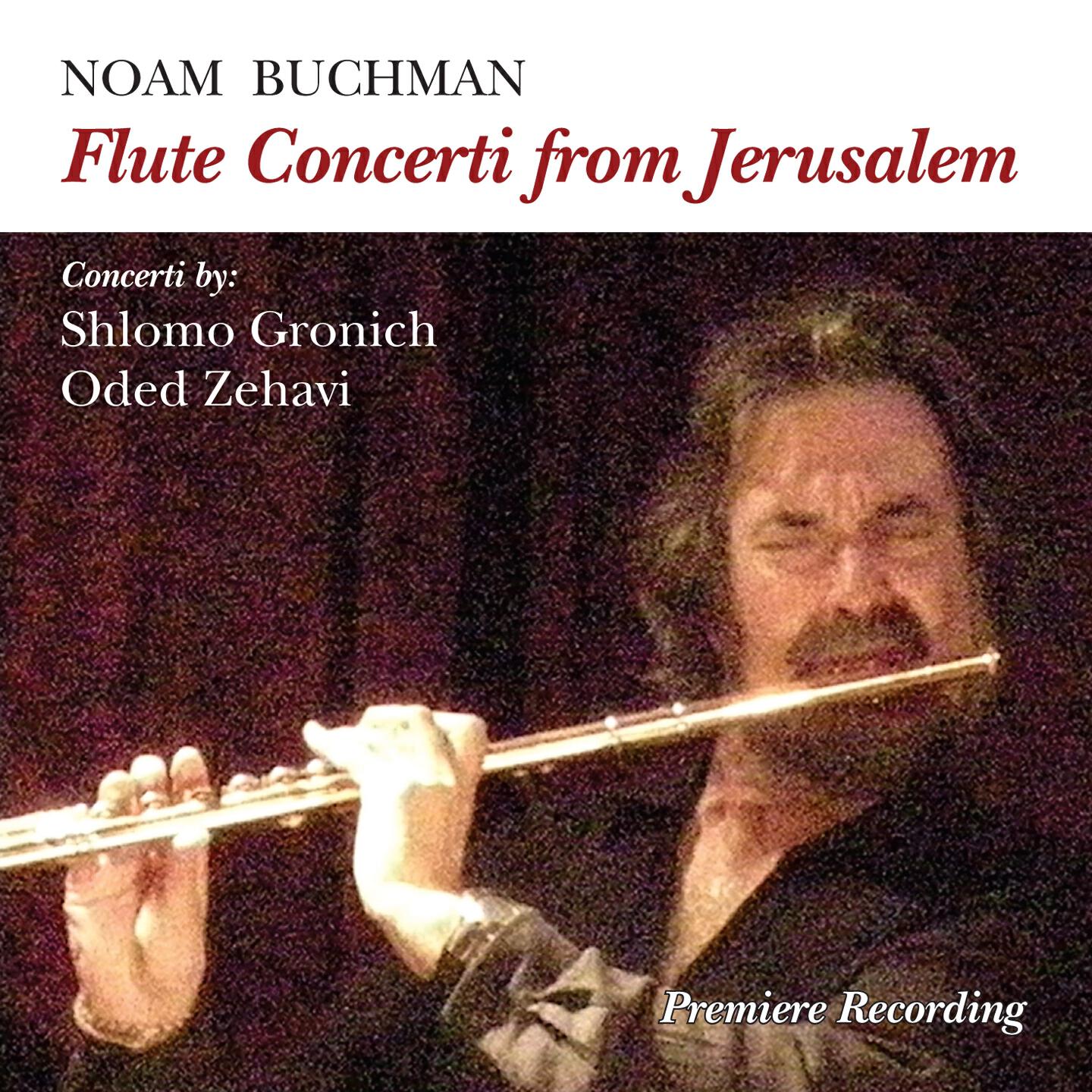 Релиз Flute Concerti from Jerusalem