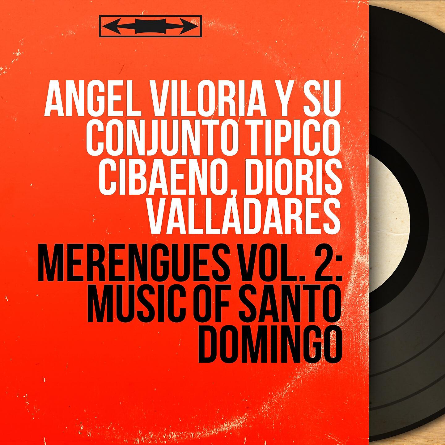 Релиз Merengues Vol. 2: Music of Santo Domingo