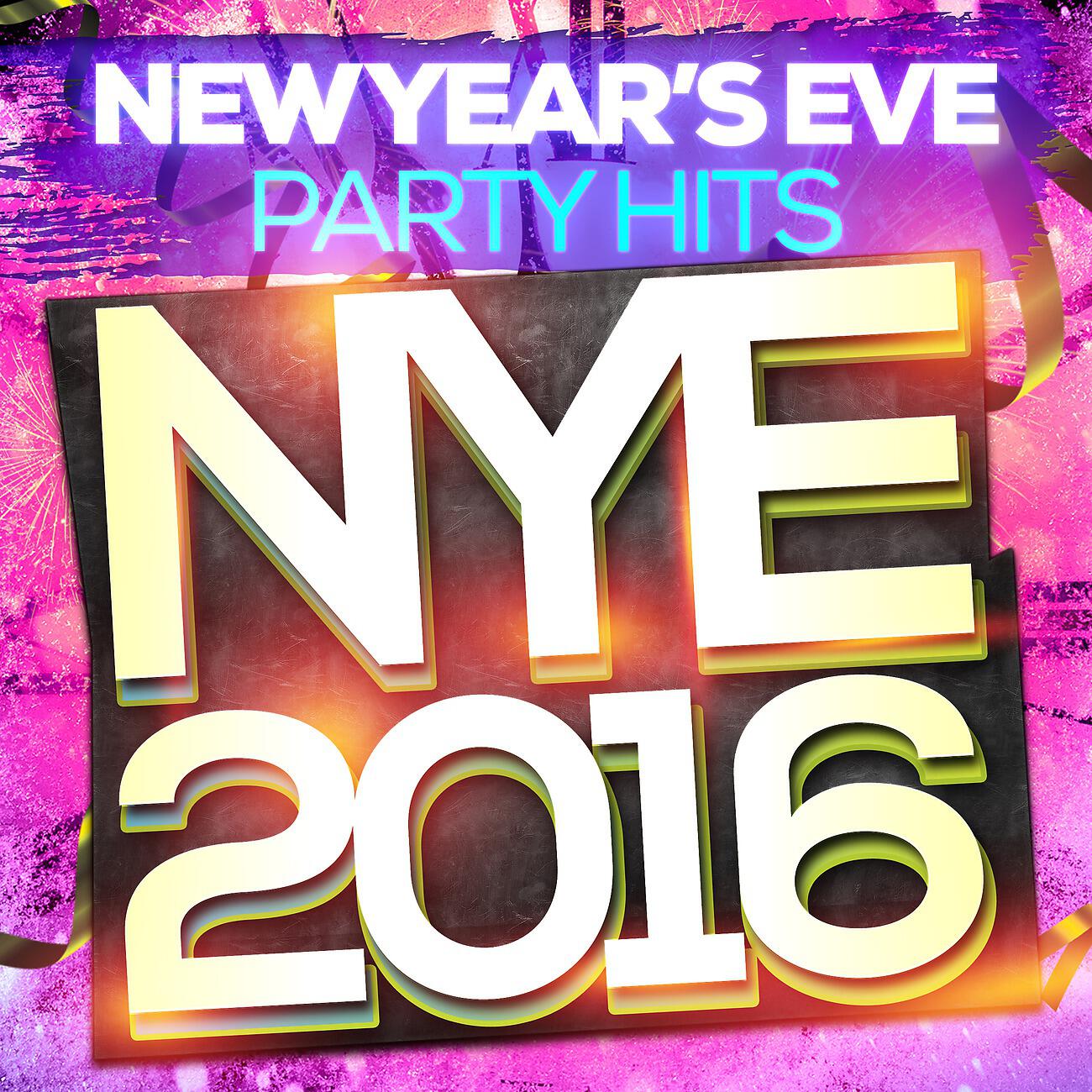 Постер альбома New Year's Eve Party Hits - NYE 2016