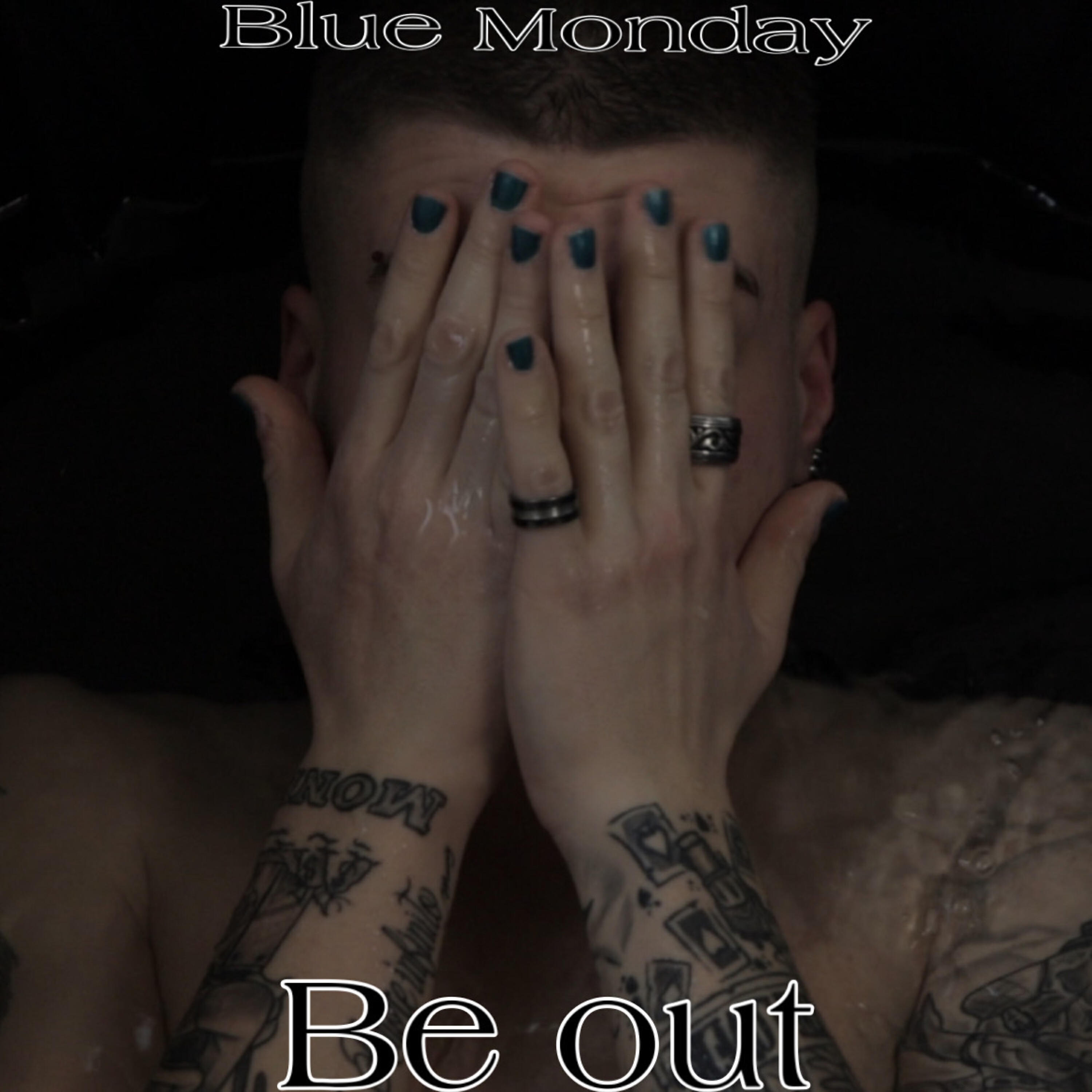 Be Out