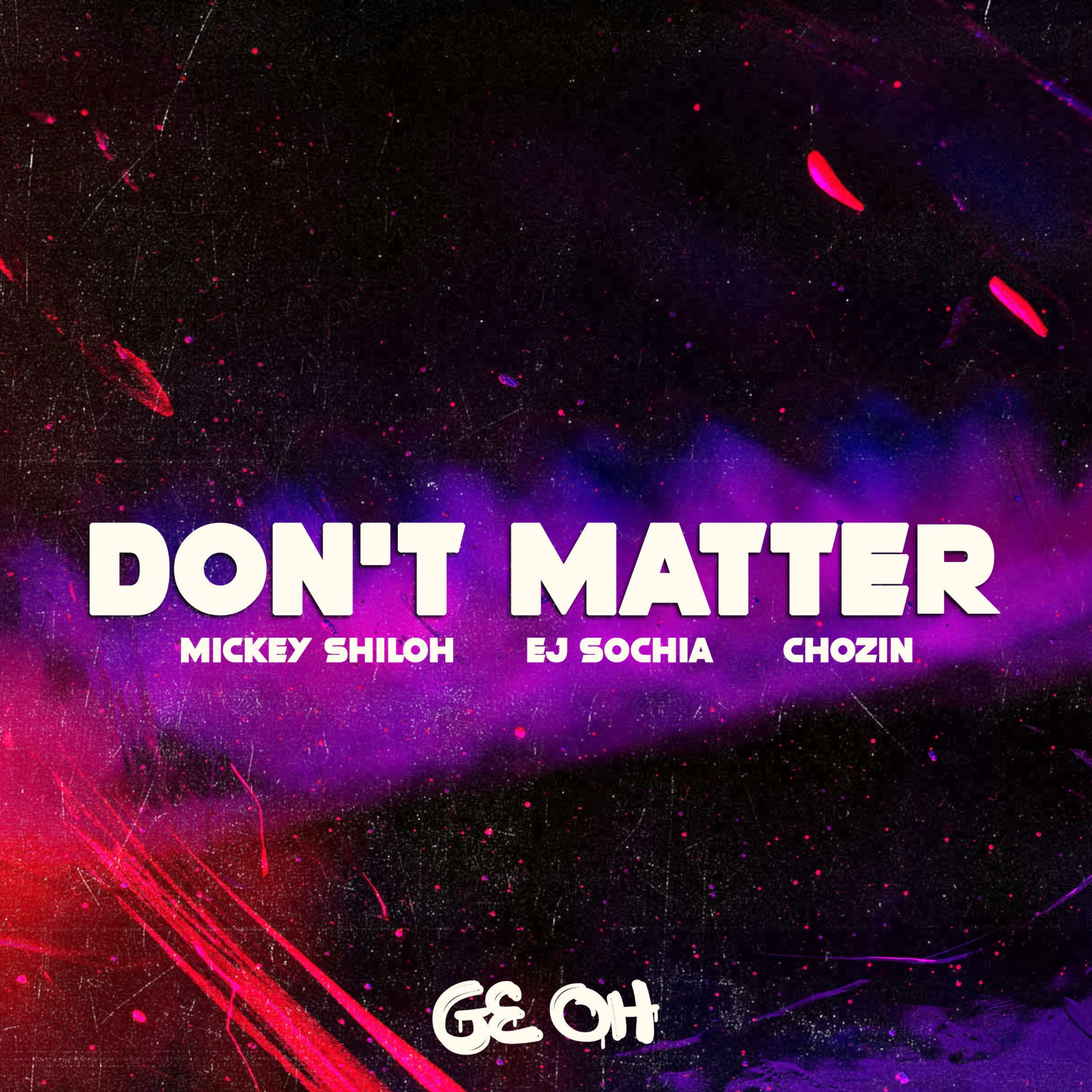 Релиз Don't Matter