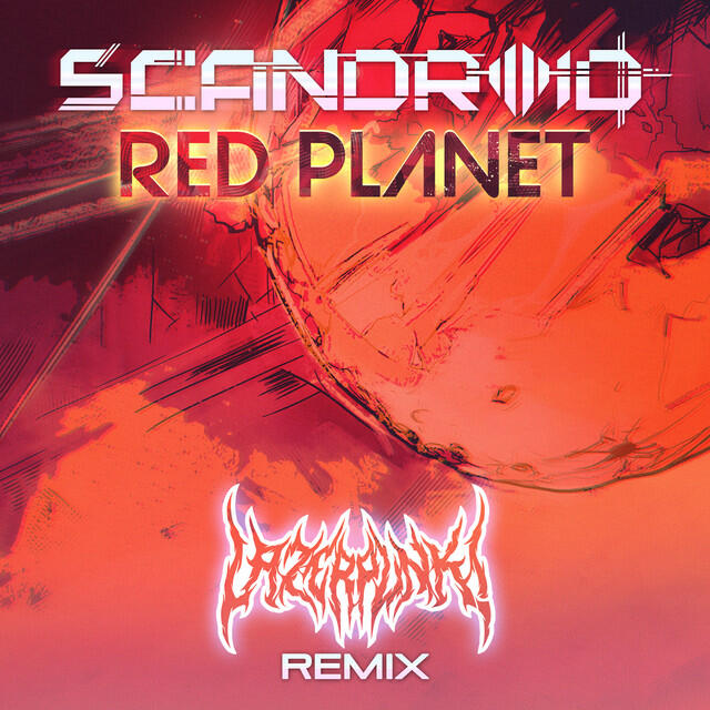 Релиз Red Planet (Lazerpunk Remix)