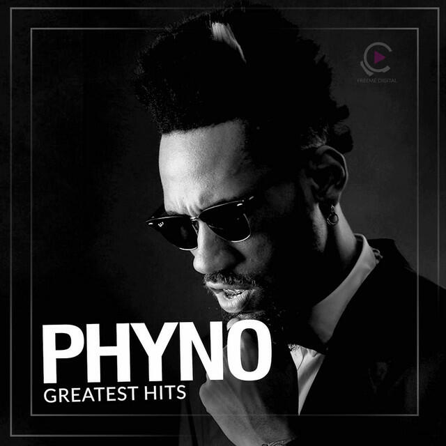 Релиз Phyno: Greatest Hits