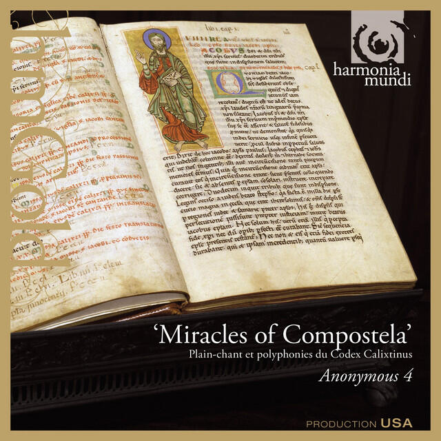 Постер альбома Miracles of Compostela: Medieval Chant & Polyphony for St. James from the Codex Calixtinus