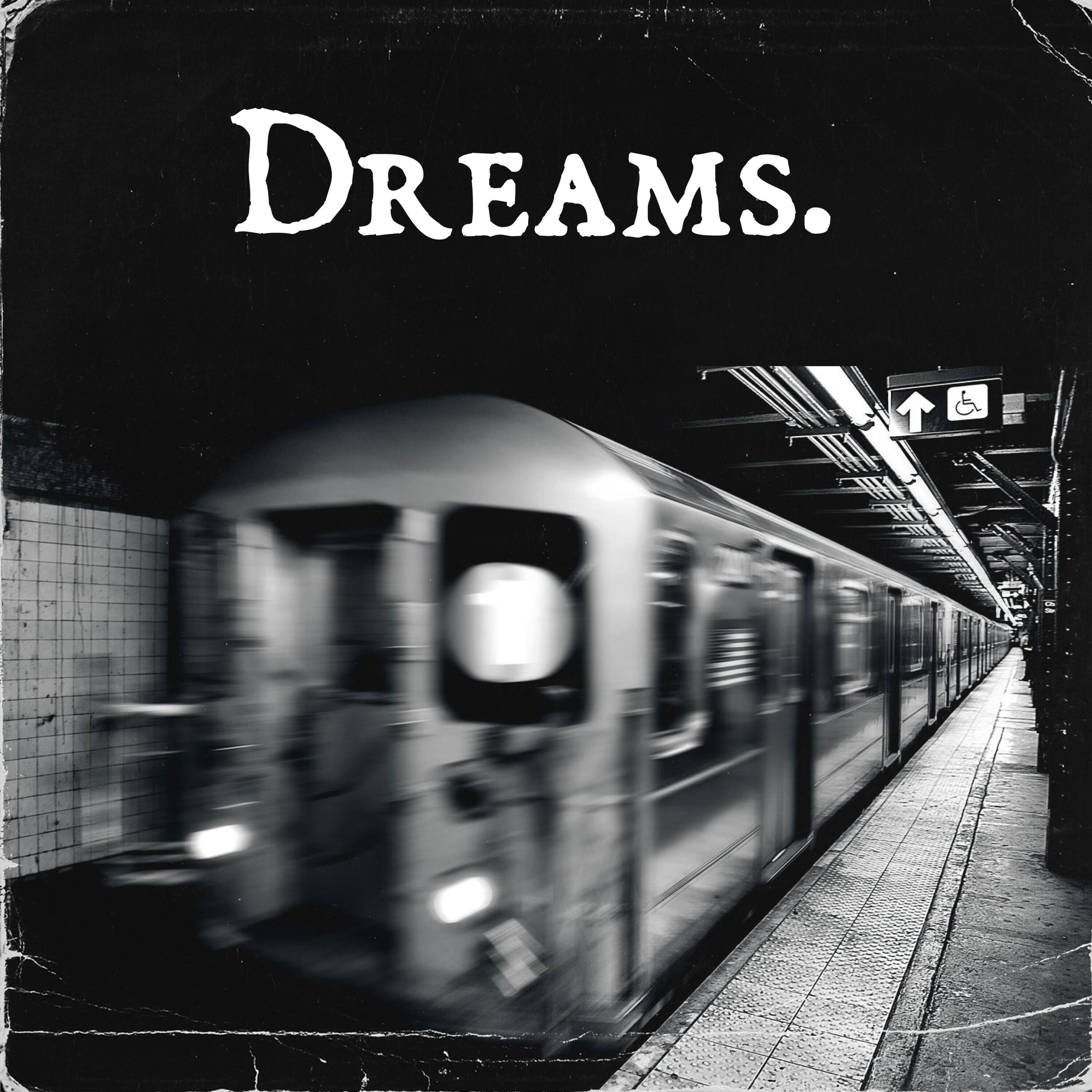 Релиз Dreams
