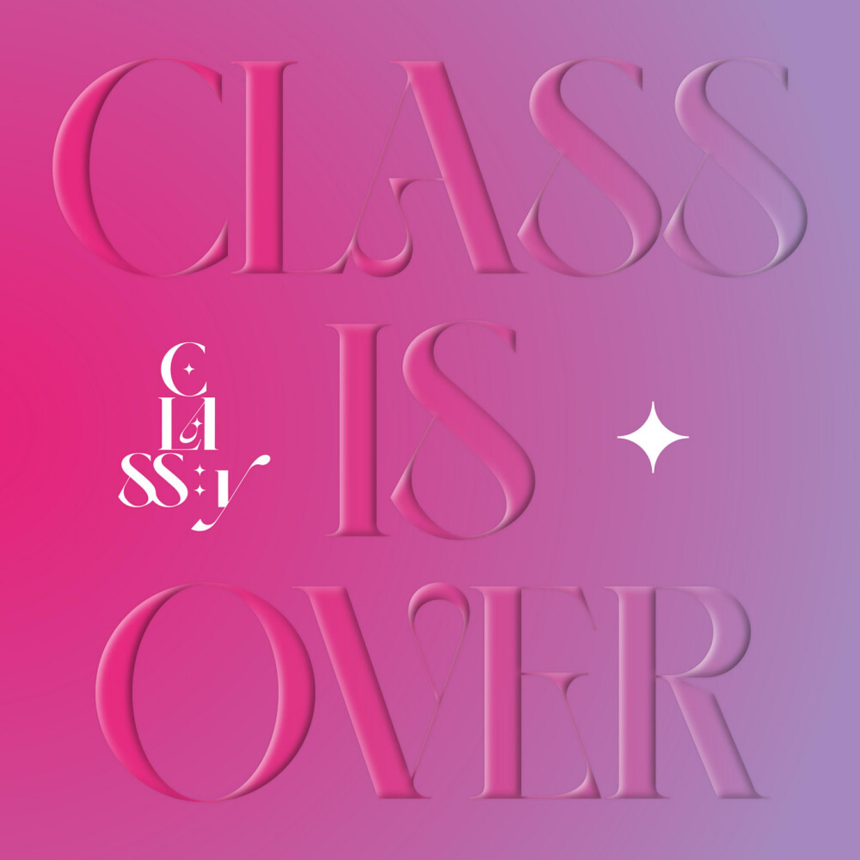 Релиз CLASS IS OVER