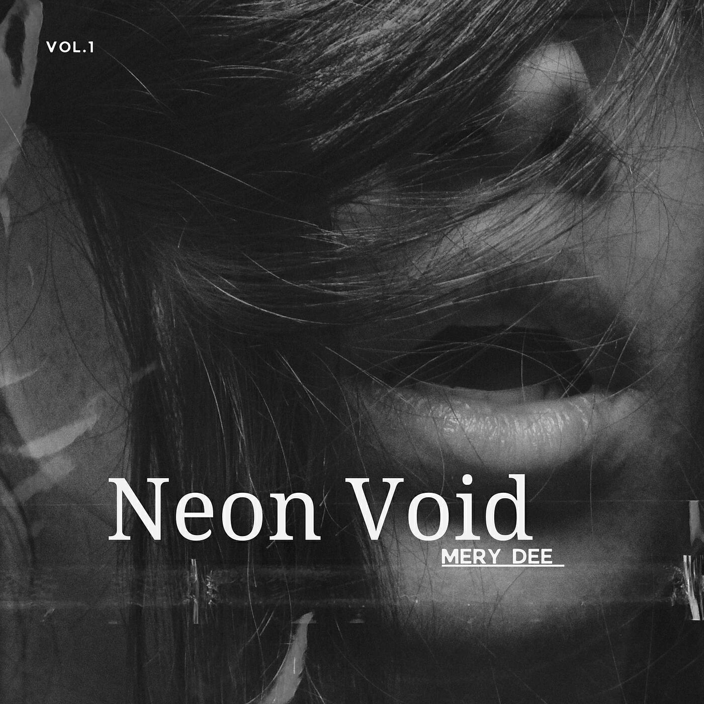 Релиз Neon Void, Vol. 1