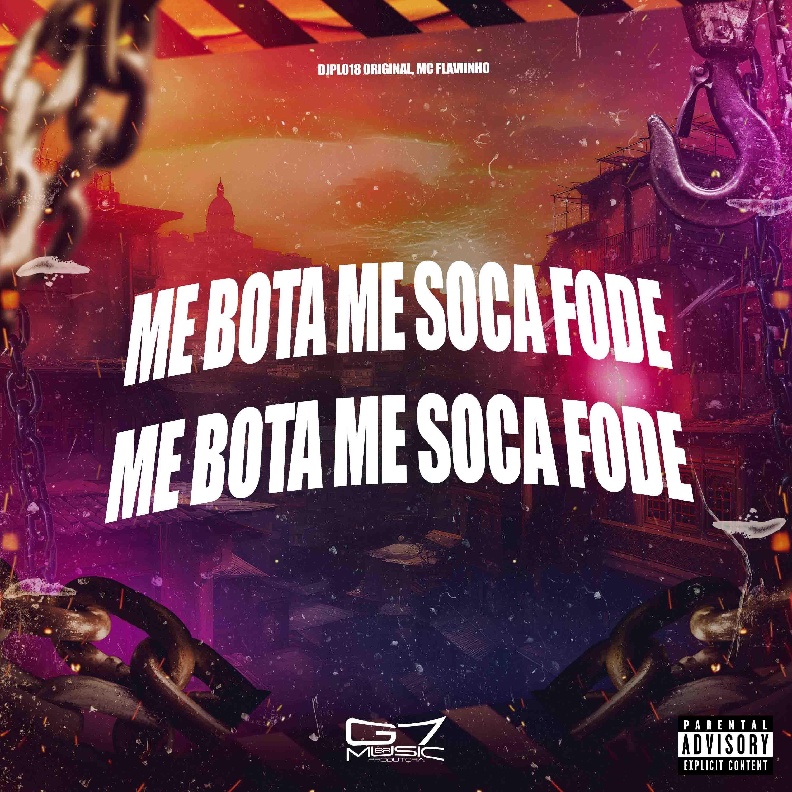 Скачать песню DJPL018 ORIGINAL, MC FLAVIINHO - Me Bota Me Soca Fode бесплатно в MP3 для Android и iOS