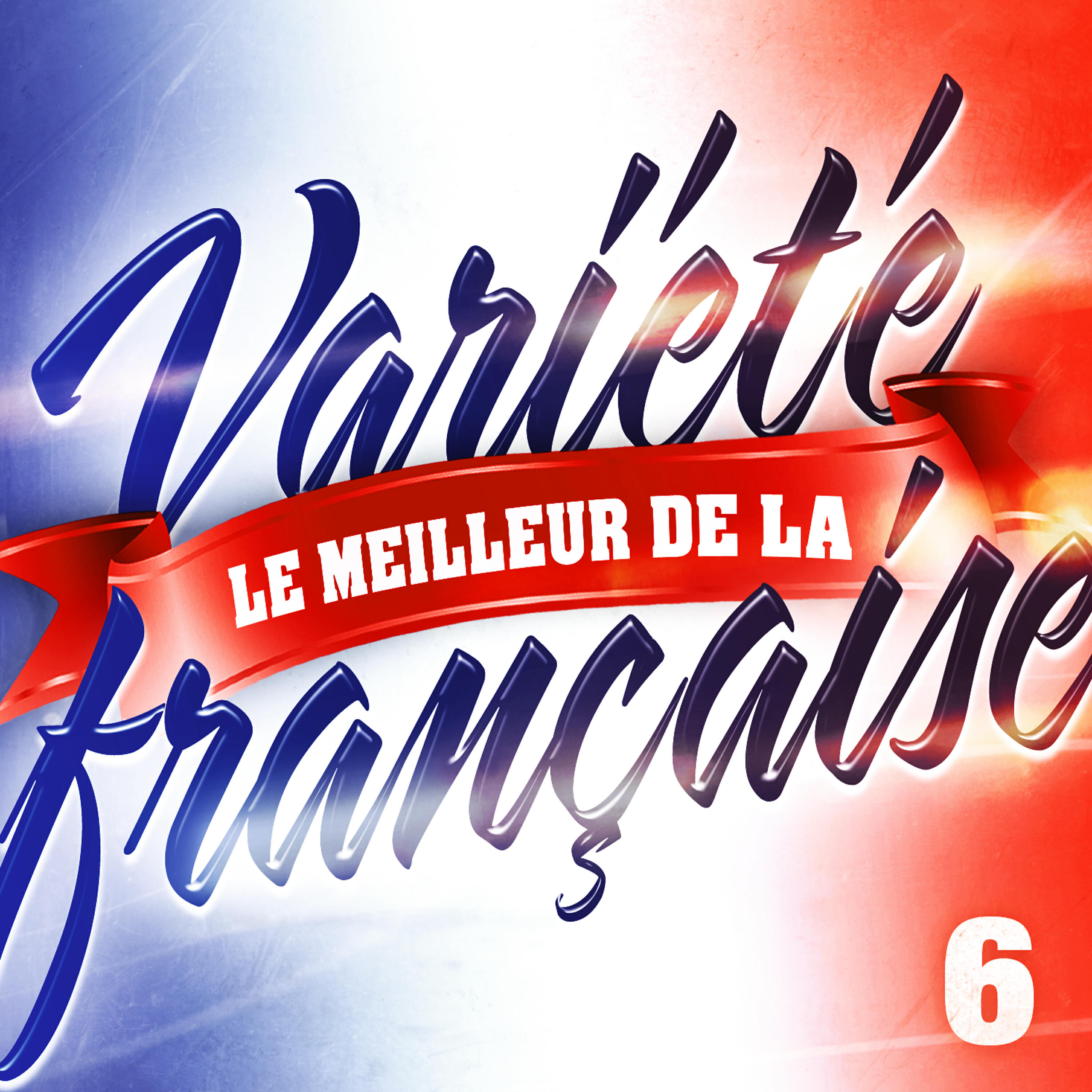 Релиз Le Meilleur De La Variété Française Vol. 6