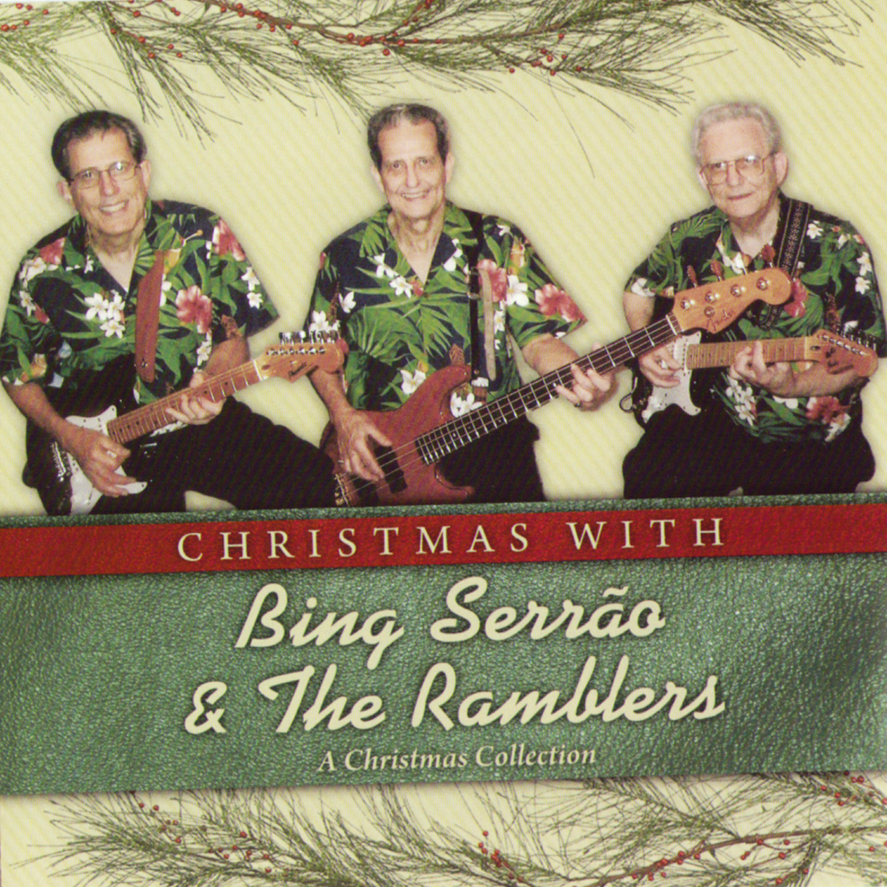 Релиз Christmas With Bing Serrao and the Ramblers: A Christmas Collection