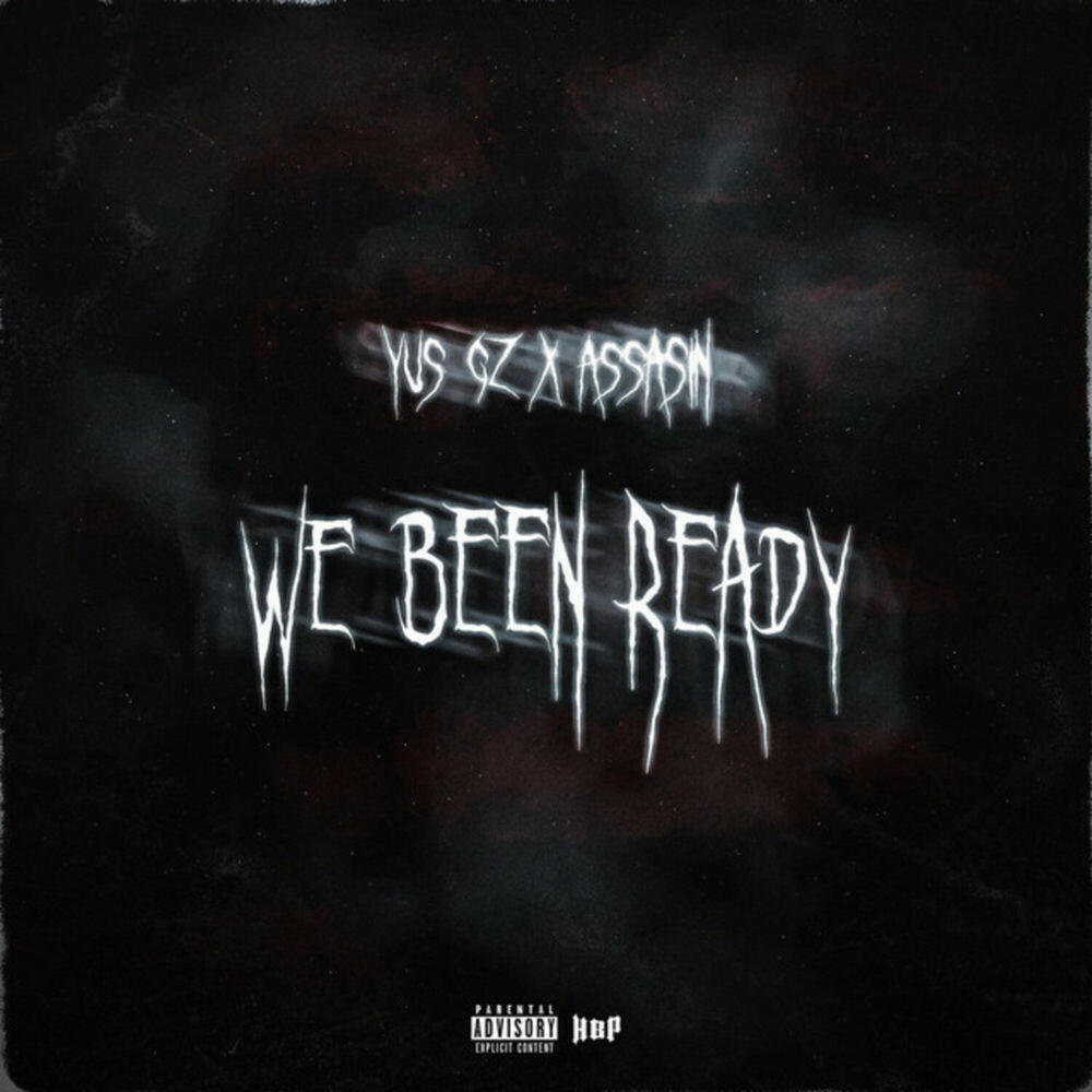 Релиз We Been Ready