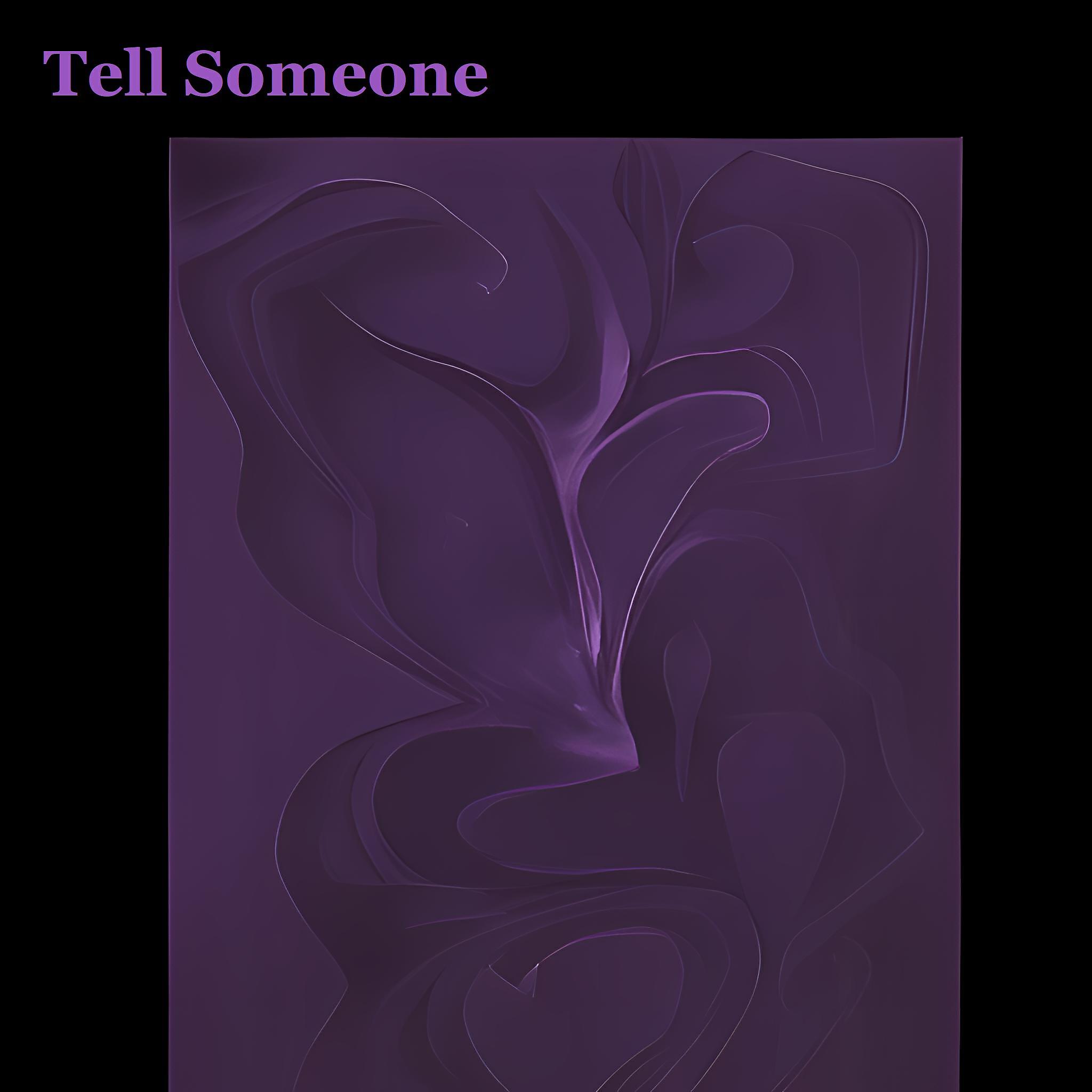 Релиз Tell Someone