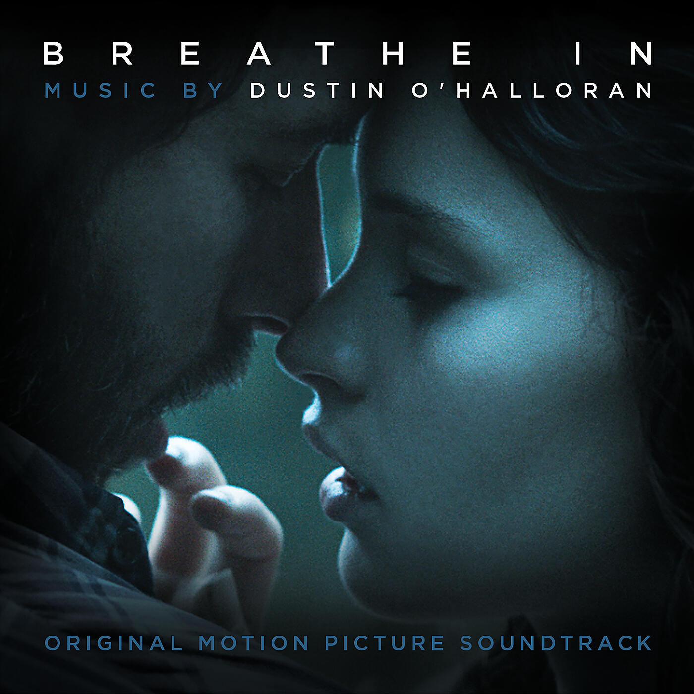 Релиз Breathe In (Original Motion Picture Soundtrack)