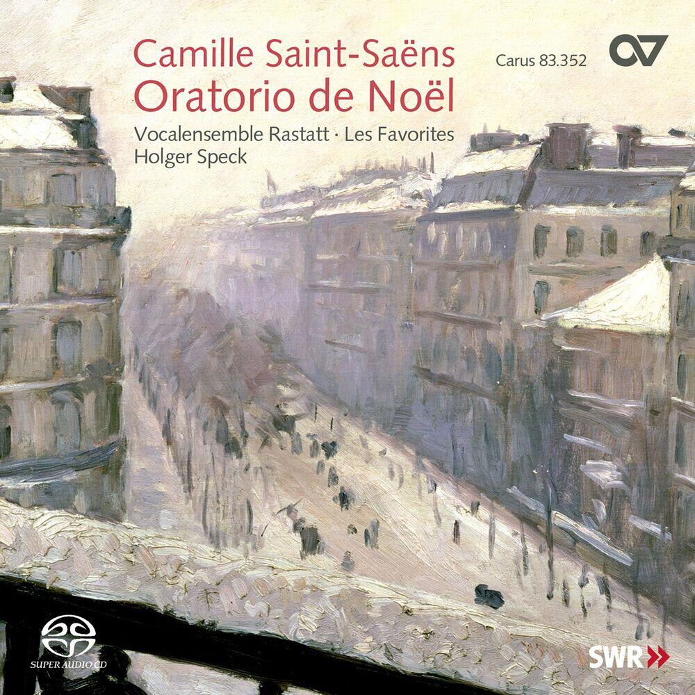 Релиз Saint-Saëns: Oratorio de Noël