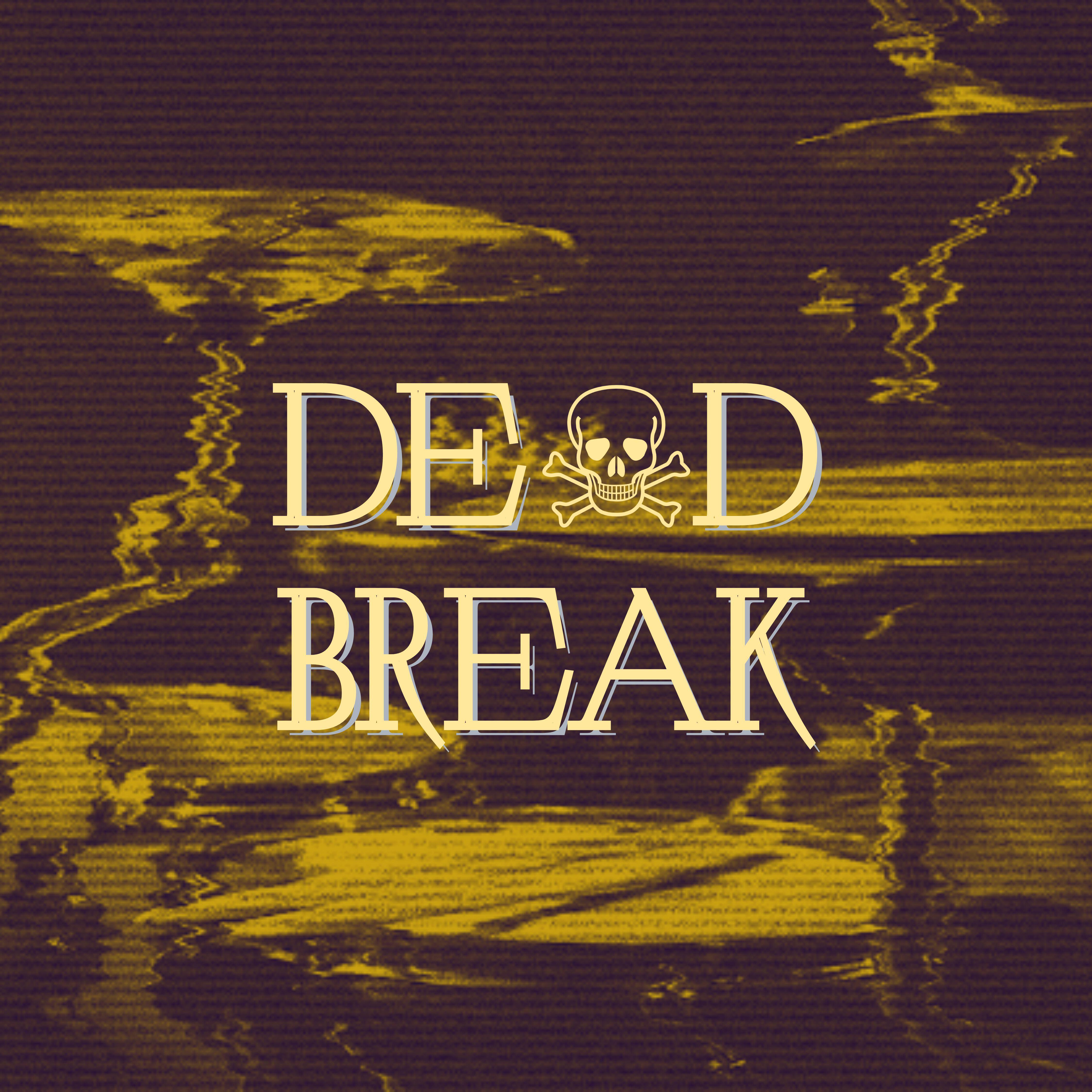 Релиз Dead Break