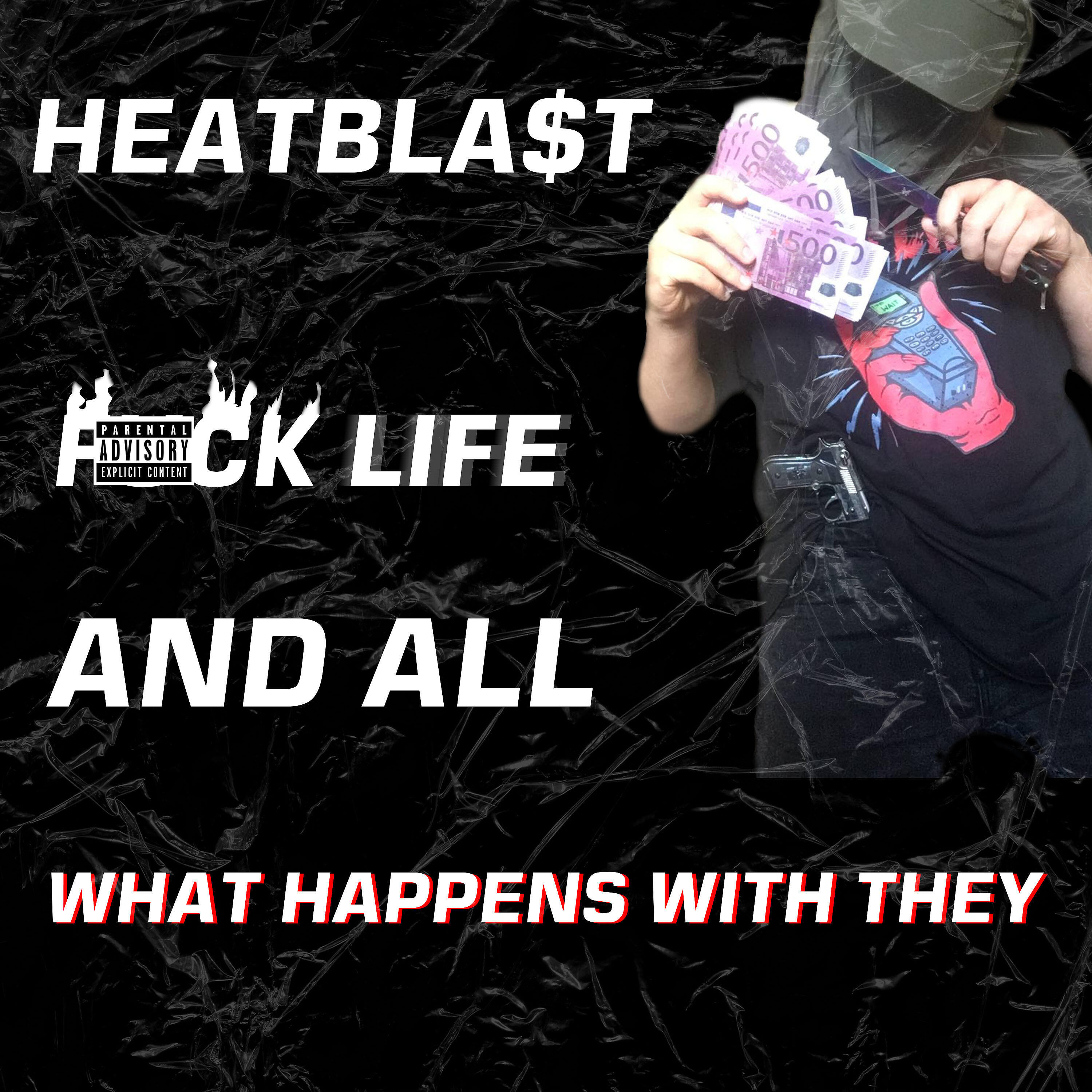 Релиз Fuck Life and What Happens with They