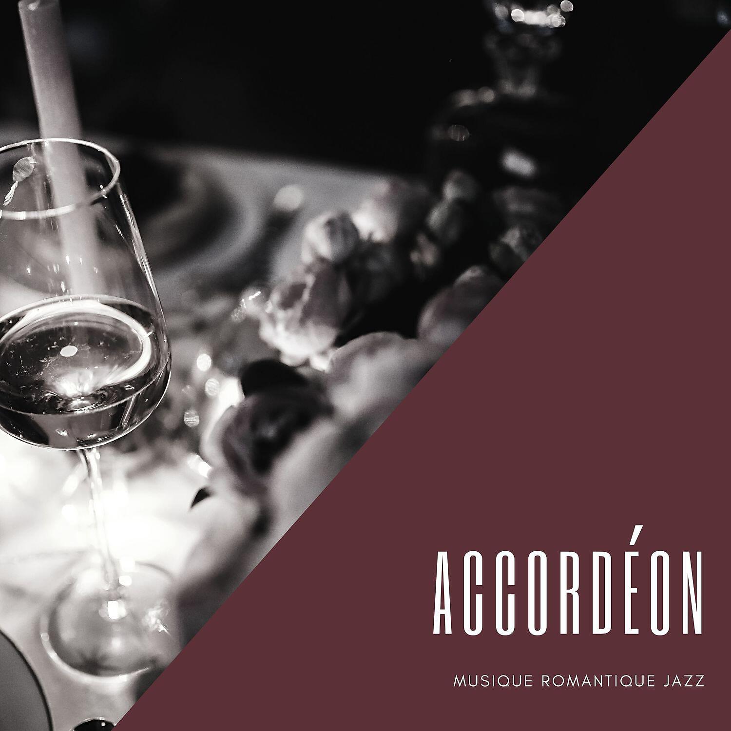 Релиз Accordéon: Voyage de lune de miel - Musique romantique jazz