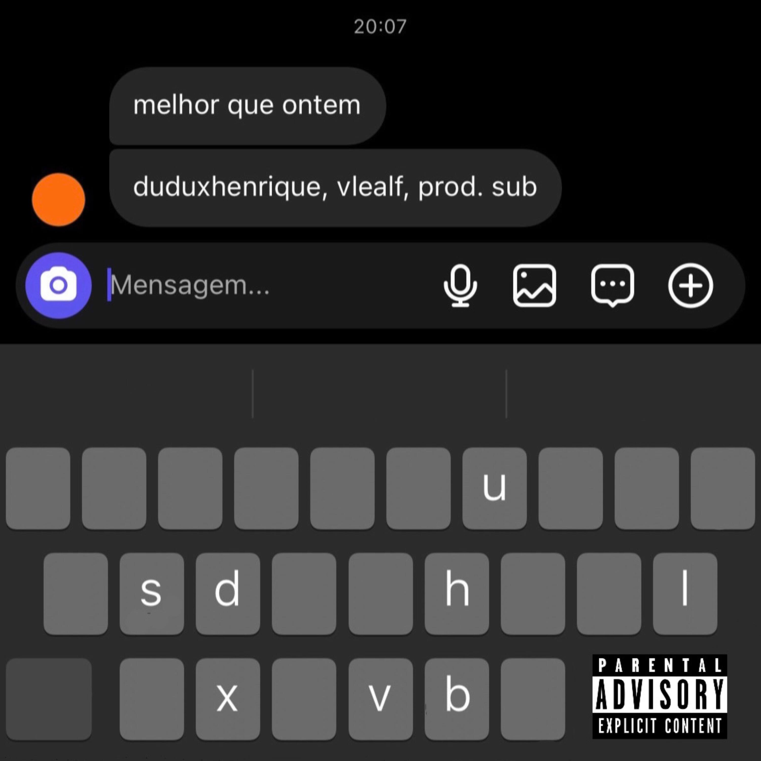 Скачать песню Duduxhenrique, vlealf, Thiago Sub - Melhor Que Ontem бесплатно в MP3 для Android и iOS