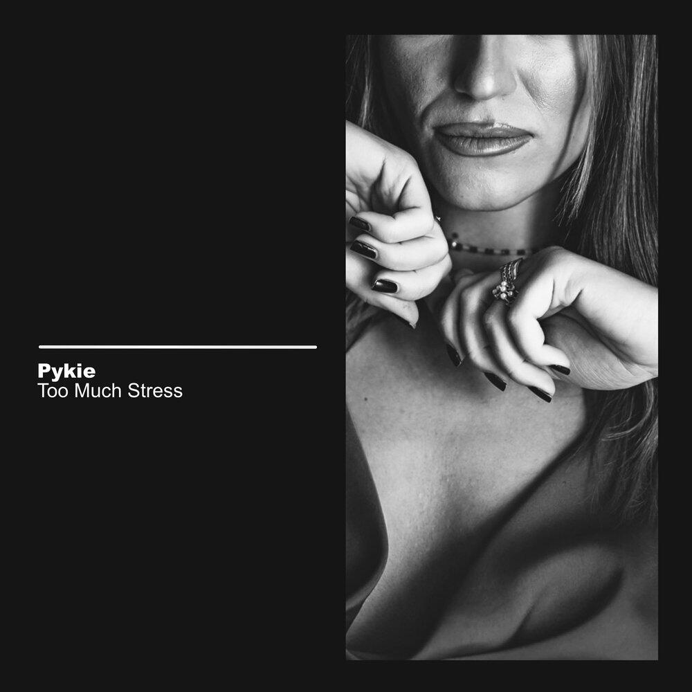 Релиз Too Much Stress