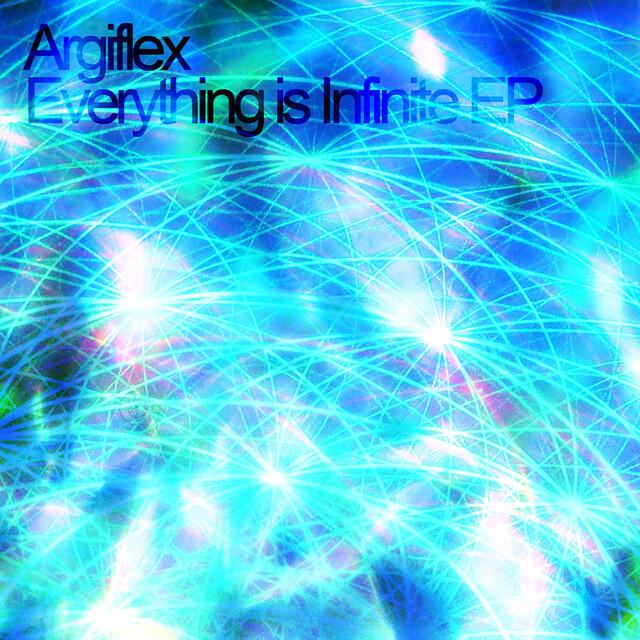 Релиз Everything Is Infinite - EP