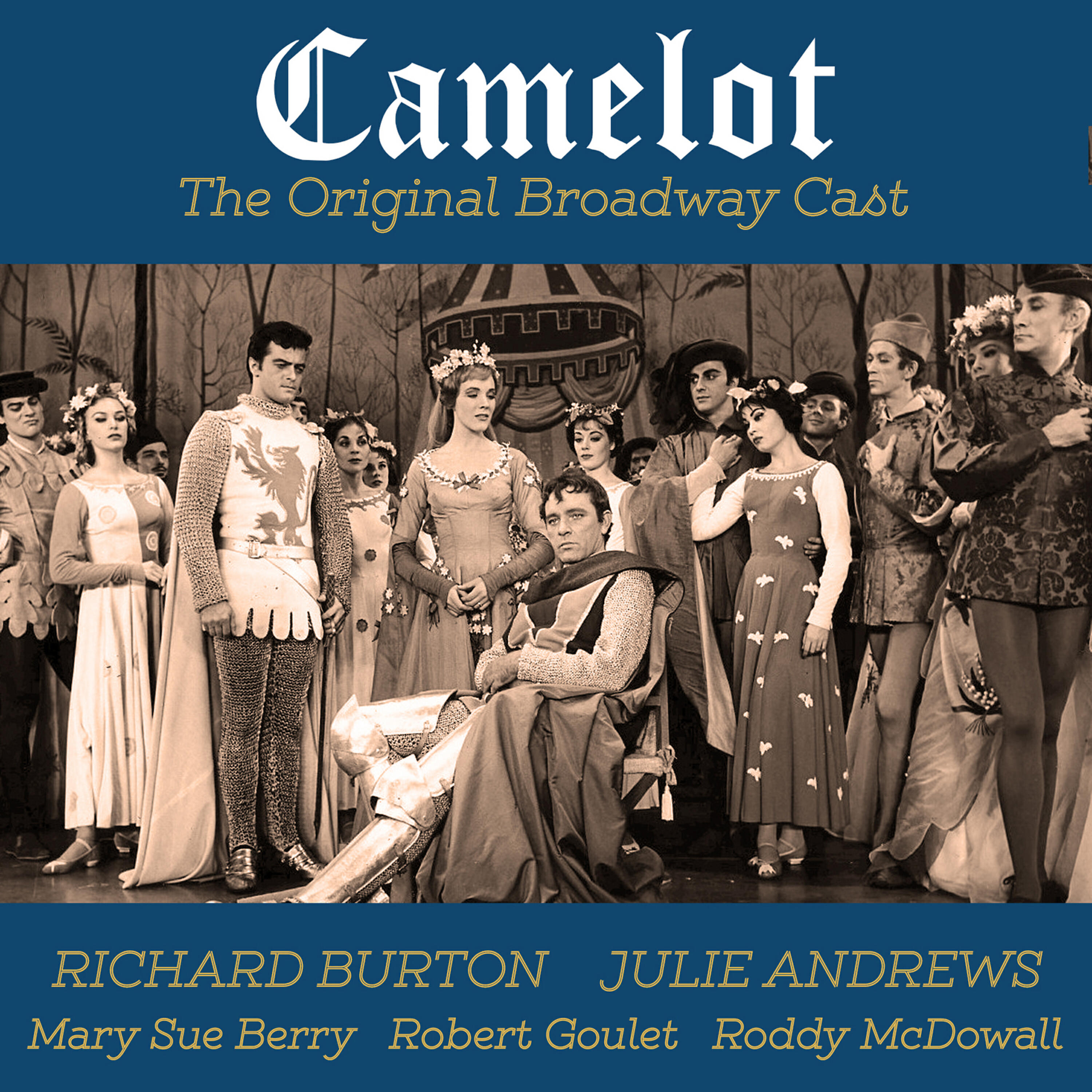 Релиз Camelot (Original Broadway Cast)
