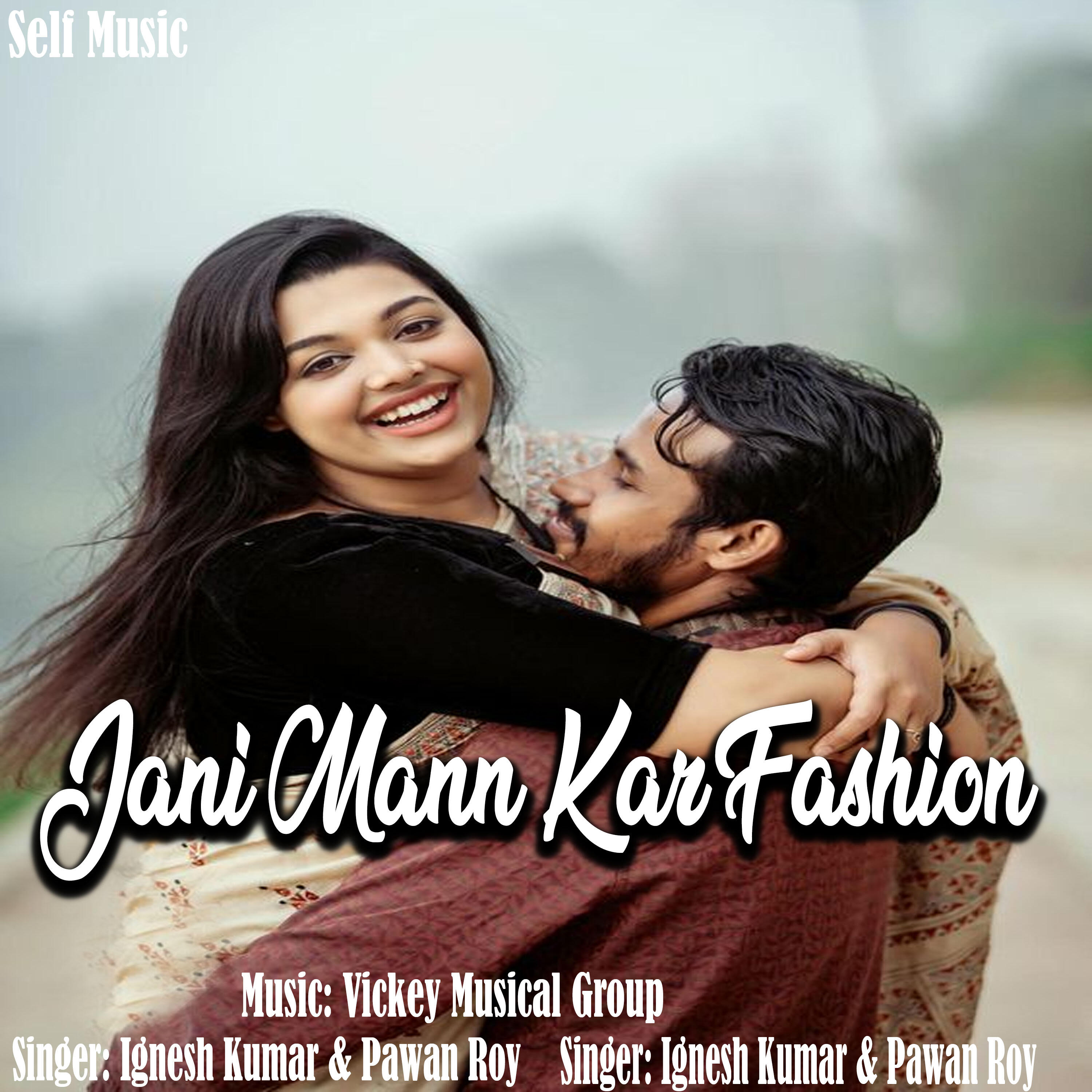 Релиз Jani Mann Kar Fashion