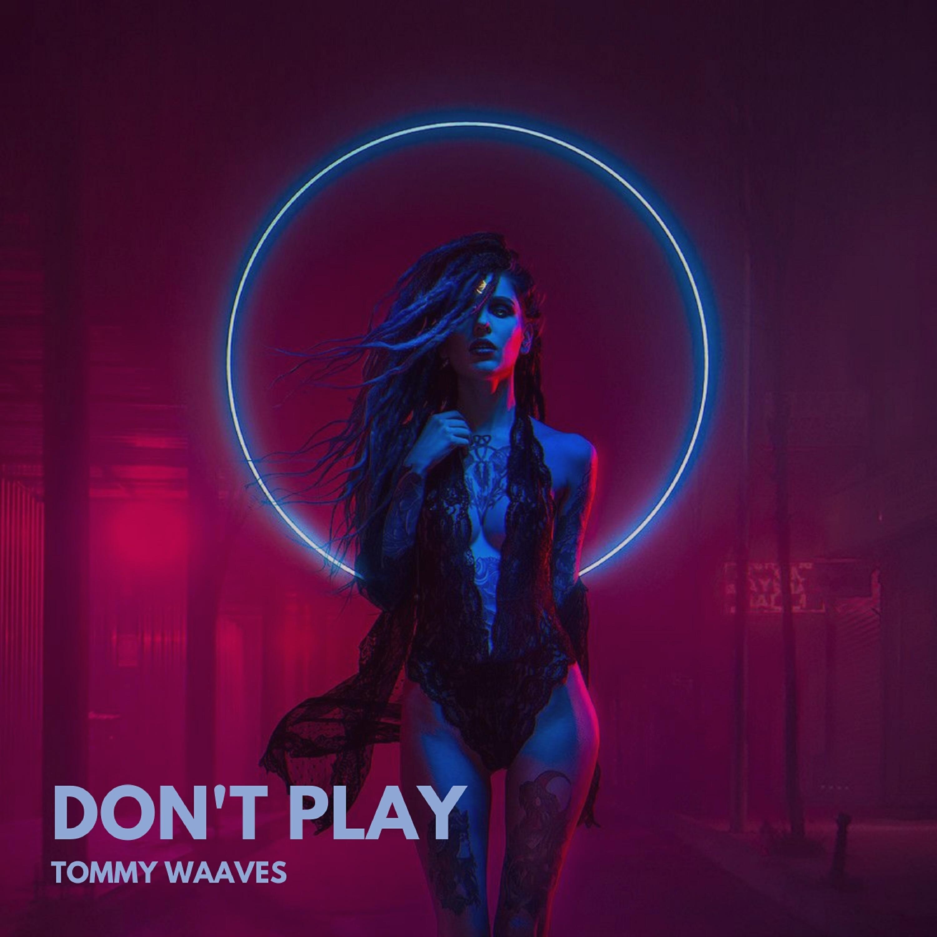 Релиз Don't Play