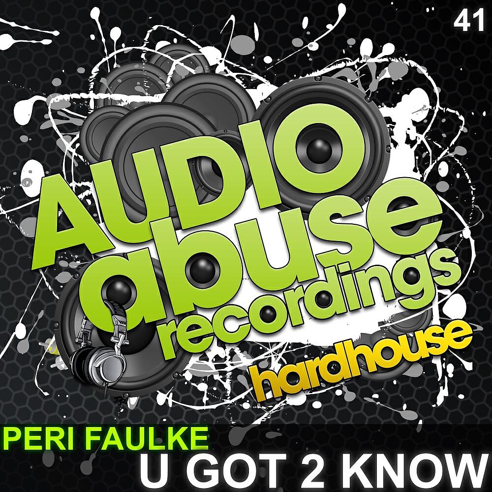 Релиз U Got 2 Know