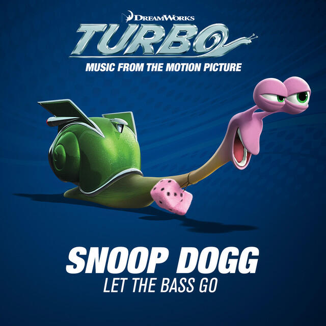 Релиз Let The Bass Go (Music From The Motion Picture Turbo)
