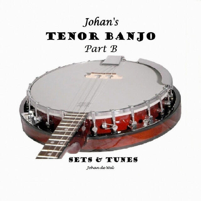 Релиз Tenor Banjo, Sets & Tunes - Part B