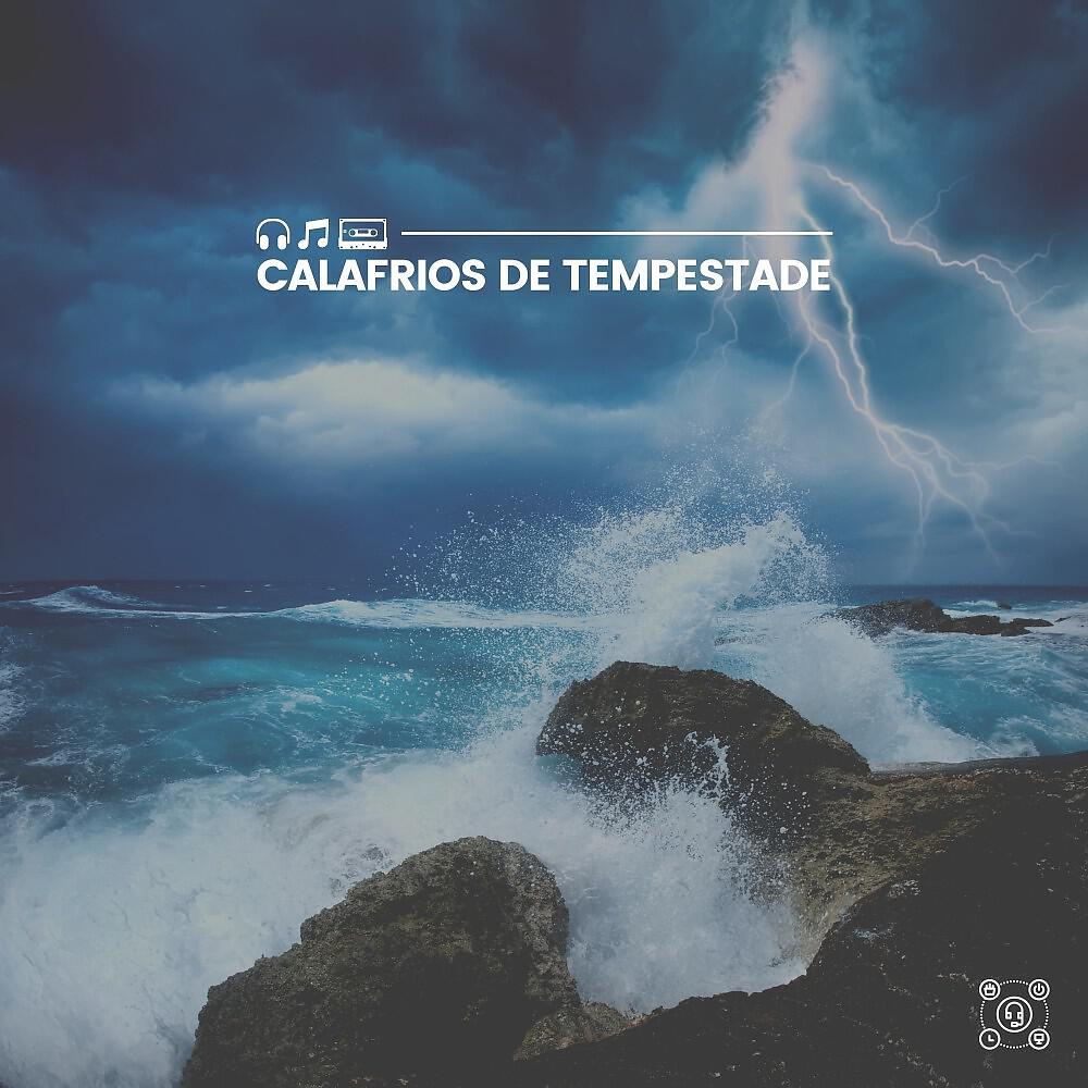 Релиз Calafrios de Tempestade