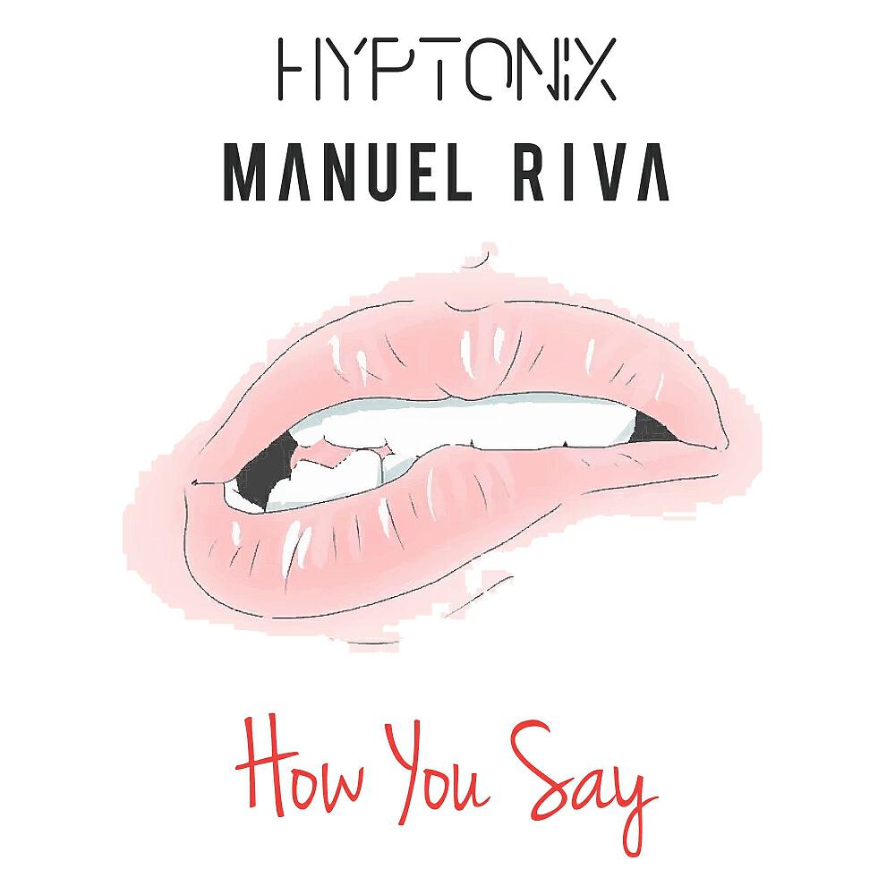 Релиз How You Say