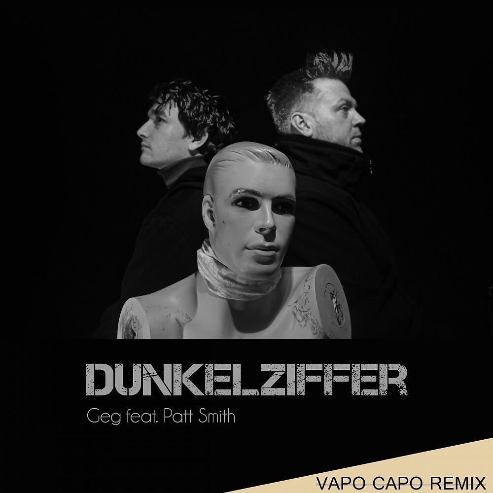 Релиз Dunkelziffer (Vapo Capo Remix)