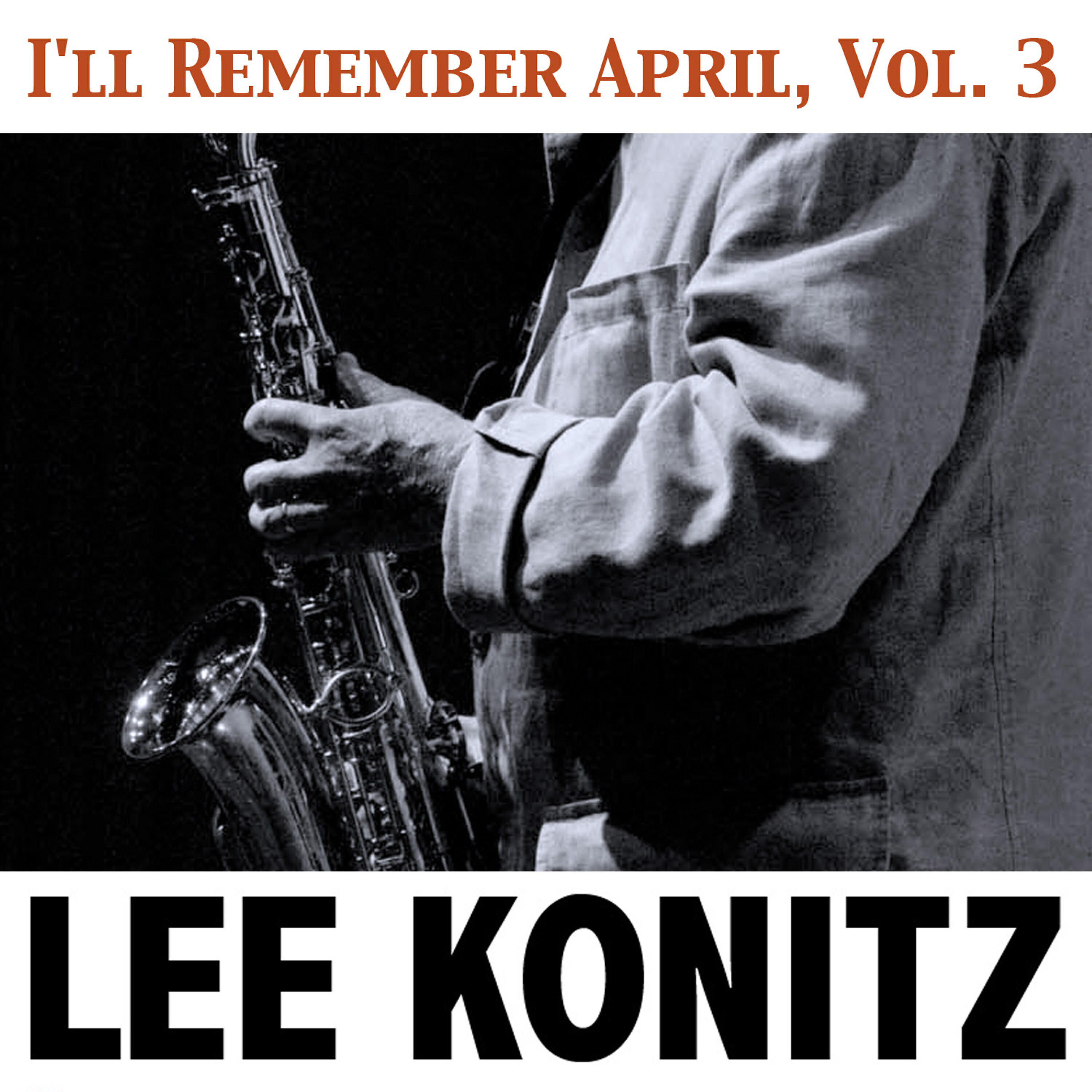 Релиз I'll Remember April, Vol. 3