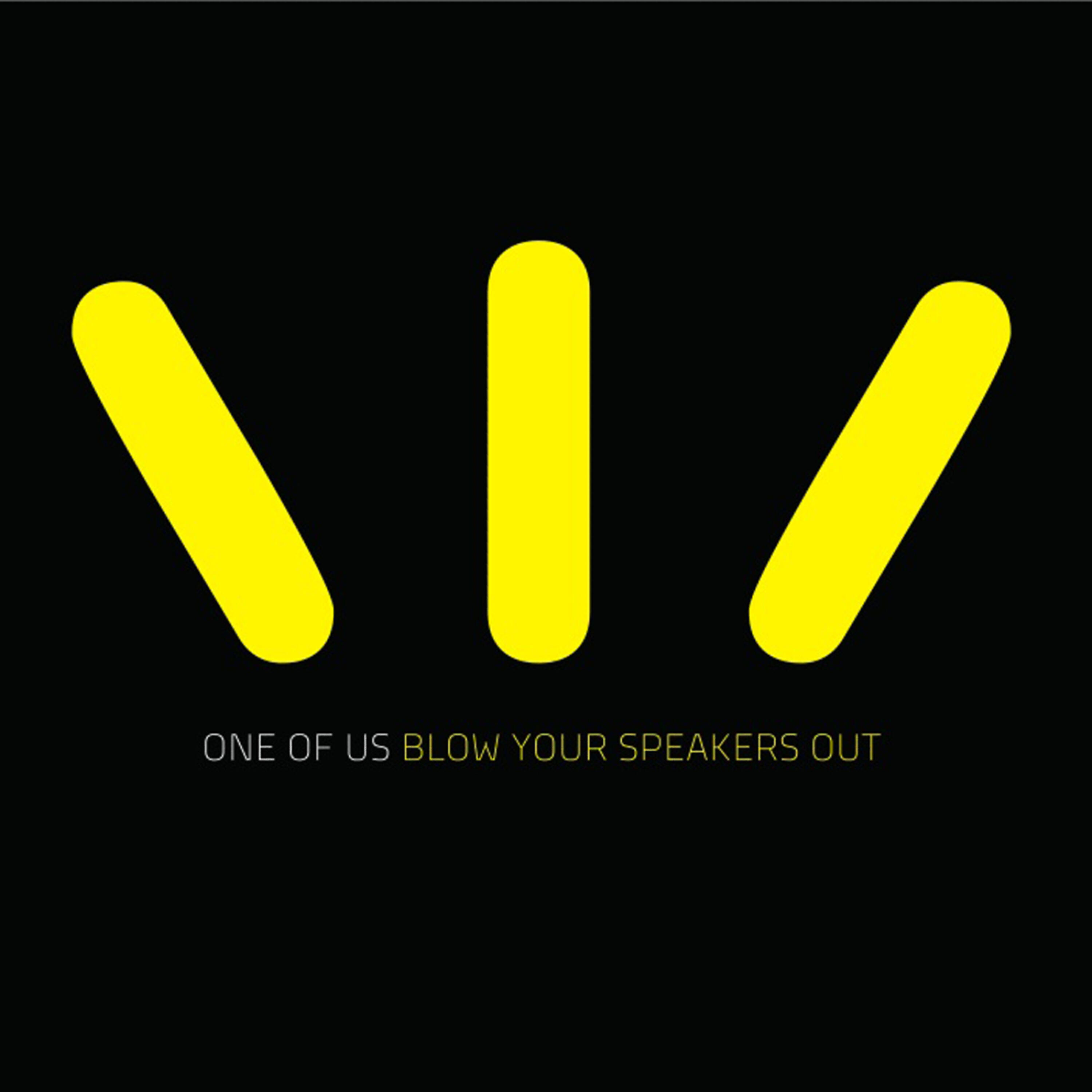 Релиз Blow Your Speakers Out