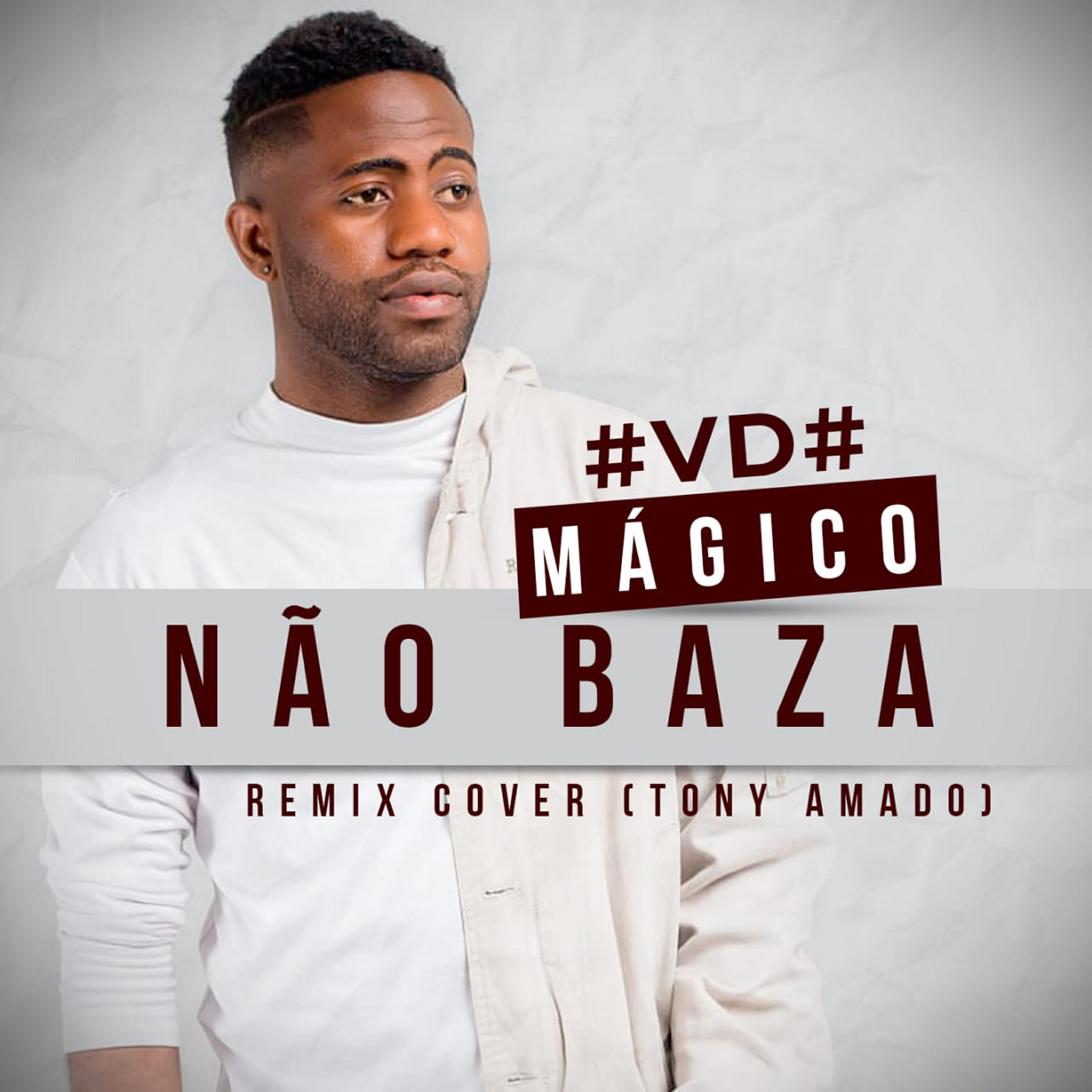 Релиз Não Baza (Remix Cover)