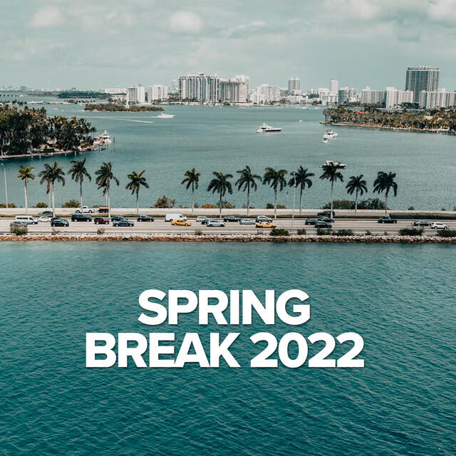 Релиз Spring Break 2022