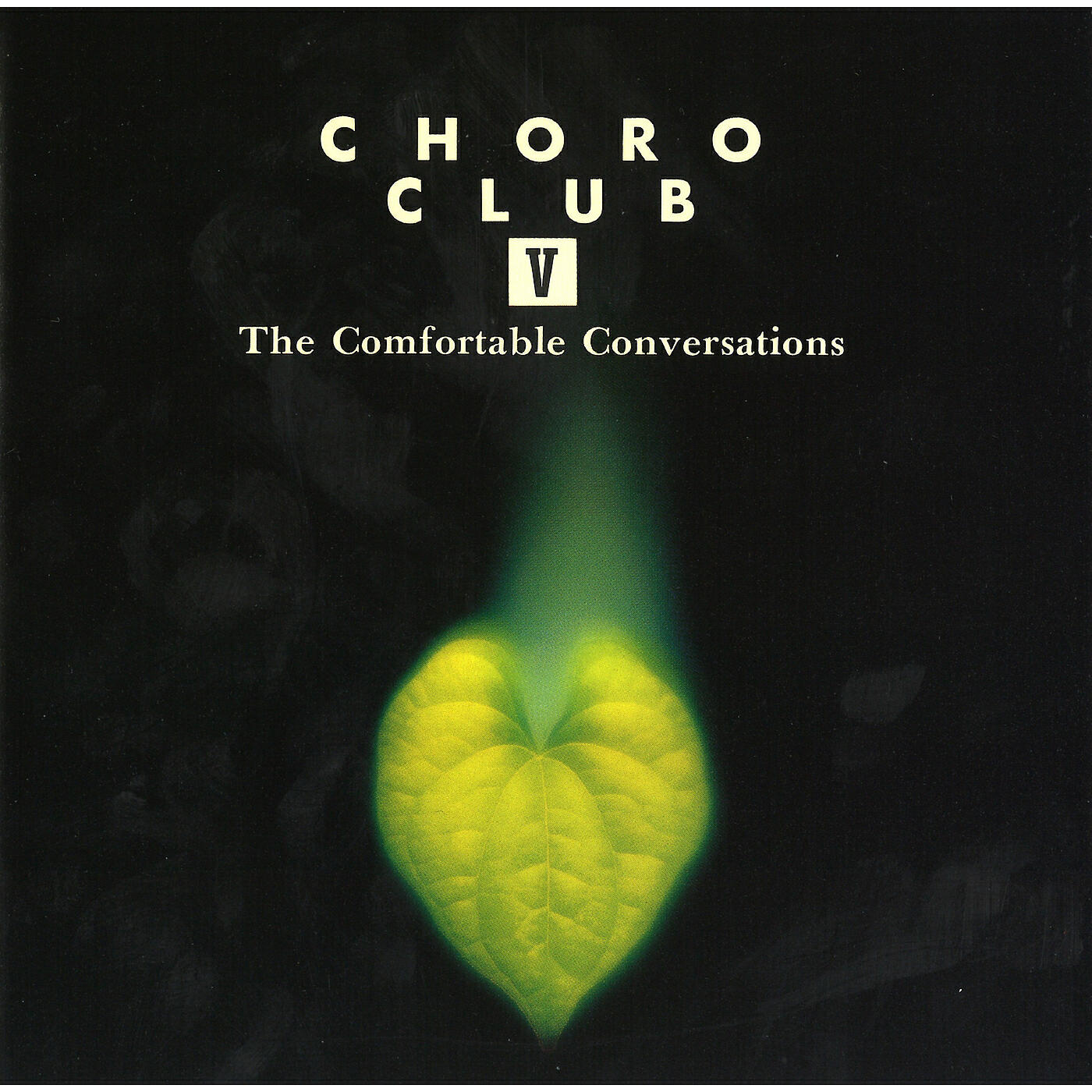 Релиз CHORO CLUB V The Comfortable Conversations