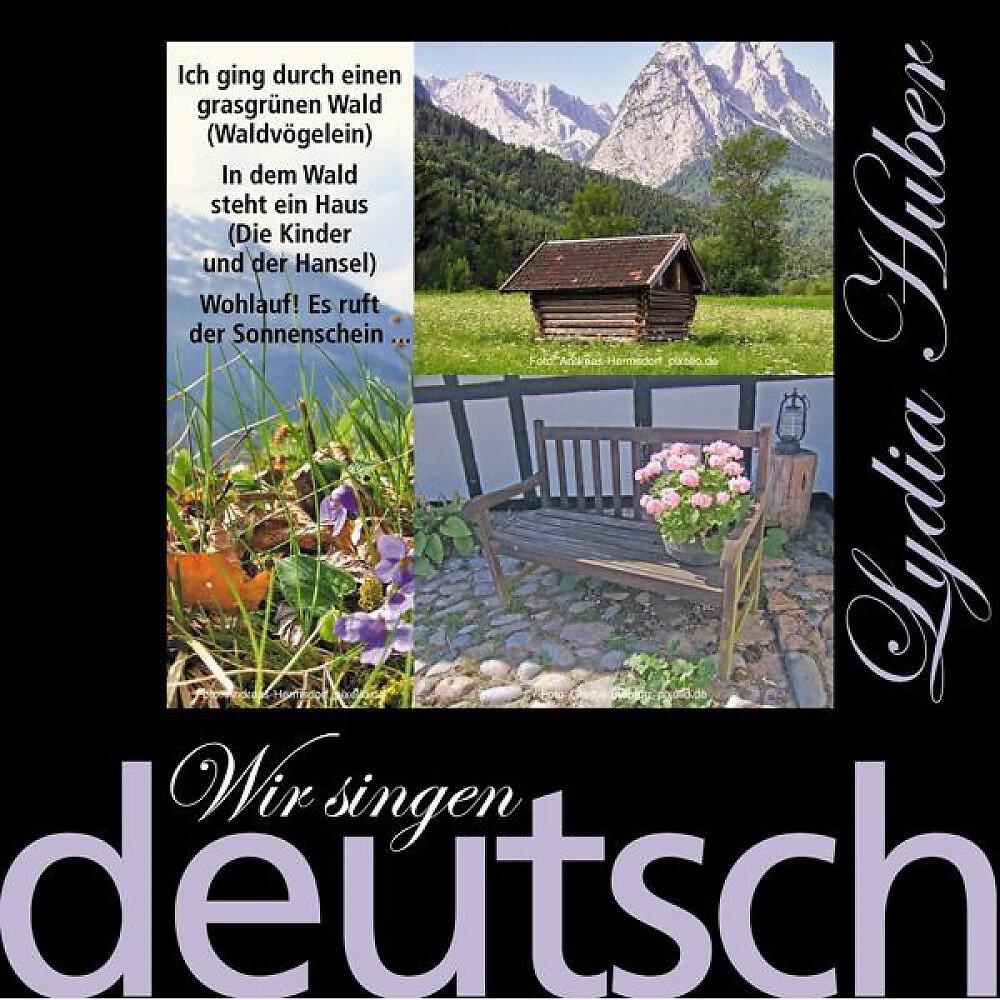 Релиз Wir singen deutsch - Ich ging durch einen grasgrünen Wald