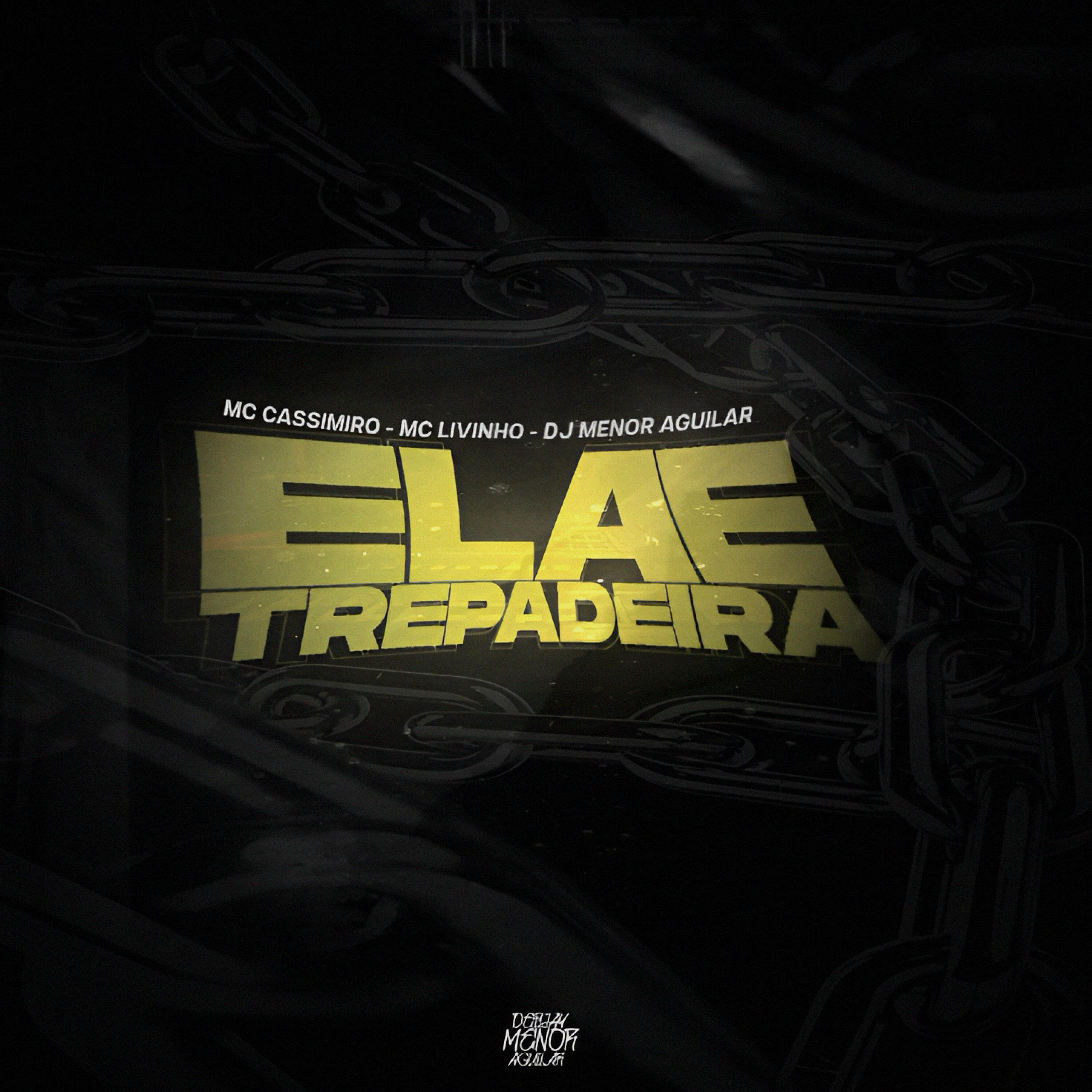 Релиз Ela e Trepadeira