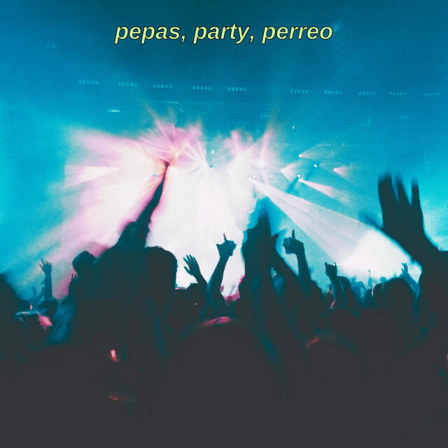 Релиз Pepas, Party, Perreo