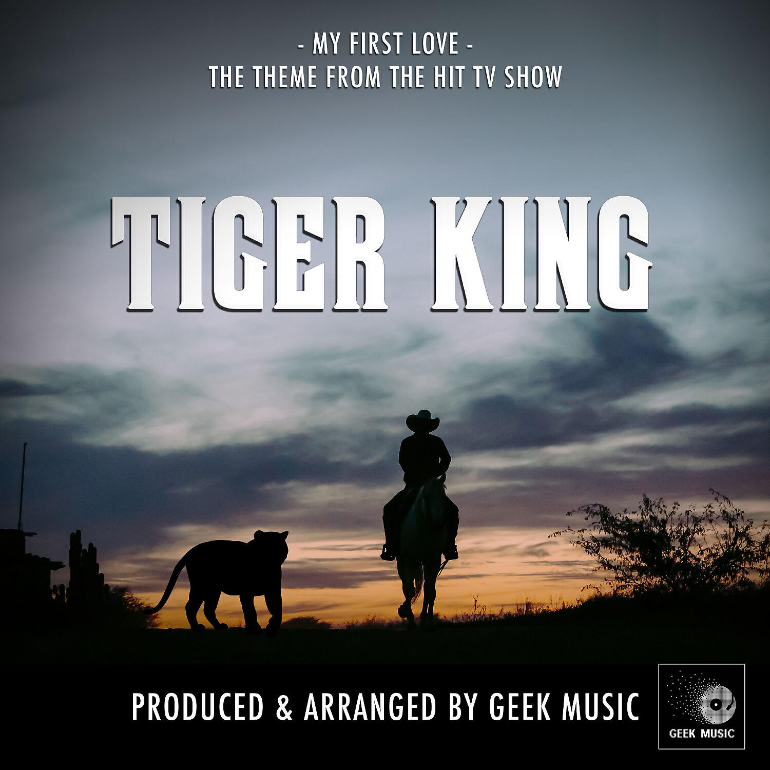Постер альбома My First Love (From "Tiger King")