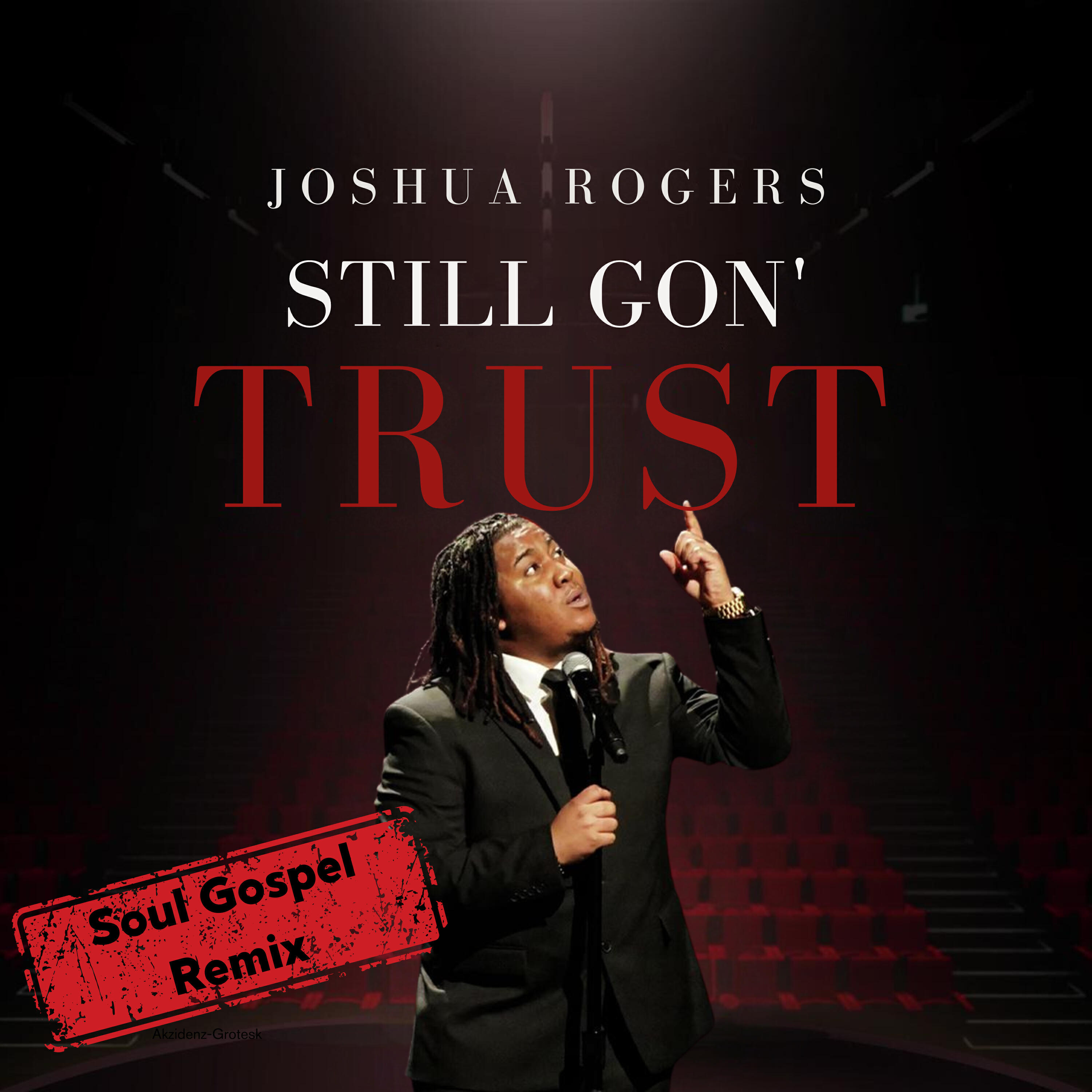 Релиз STILL GON' TRUST (Soul Gospel Remix)