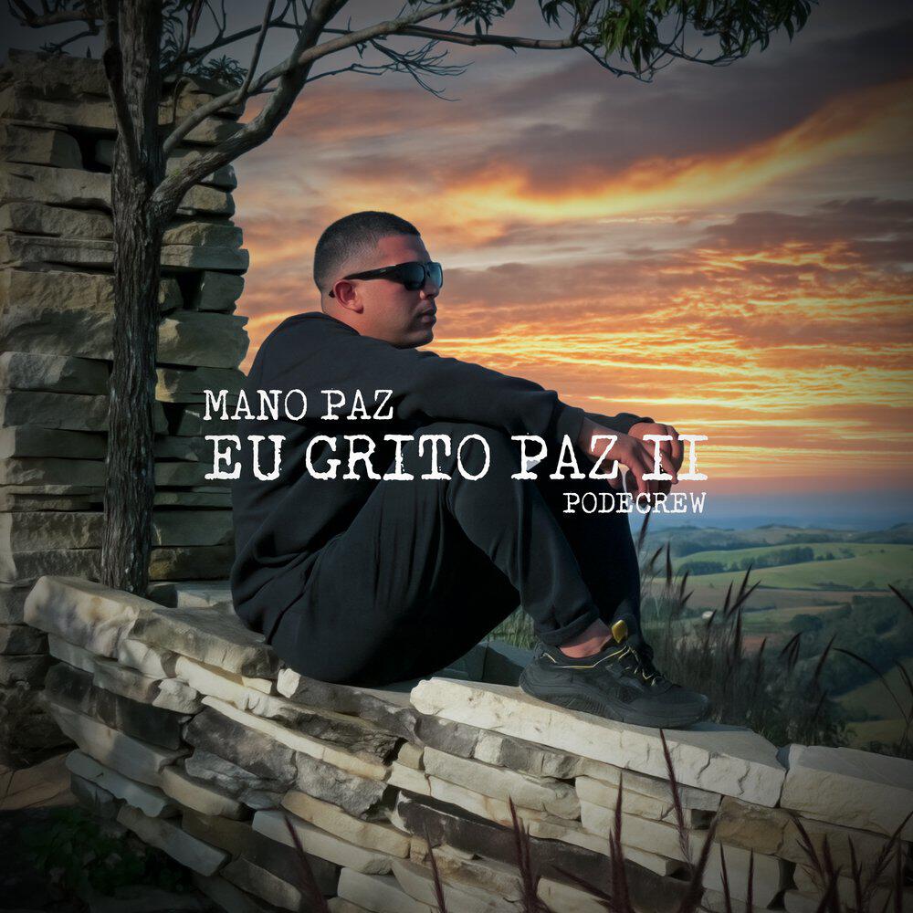Релиз Eu Grito Paz II