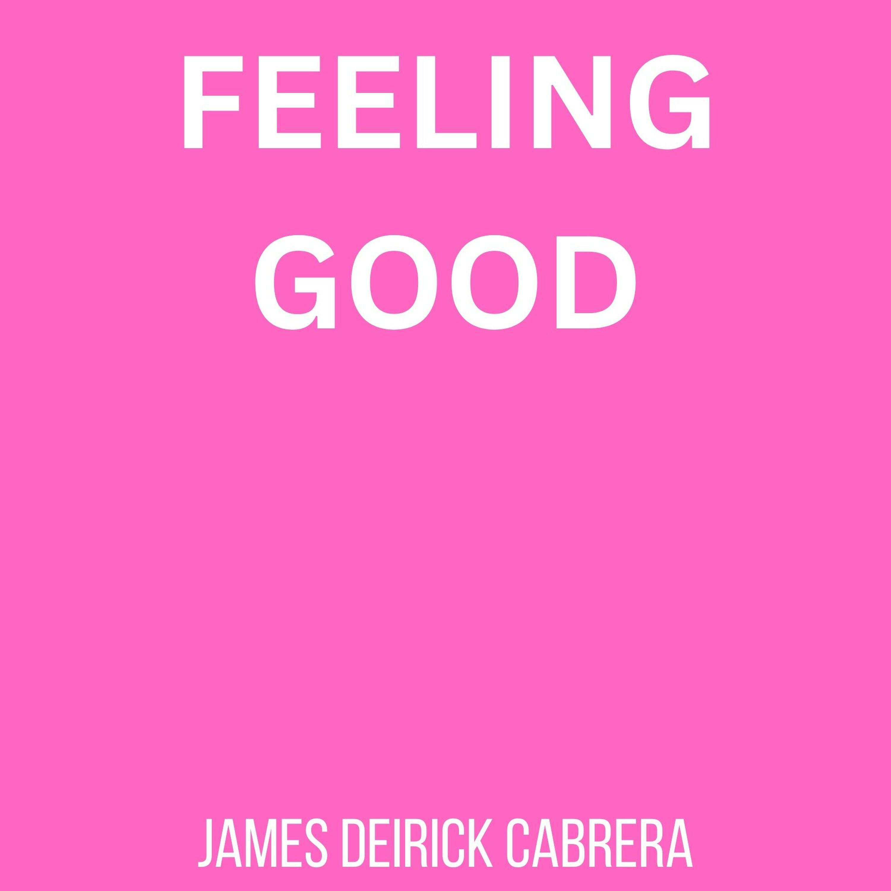 Релиз FEELING GOOD