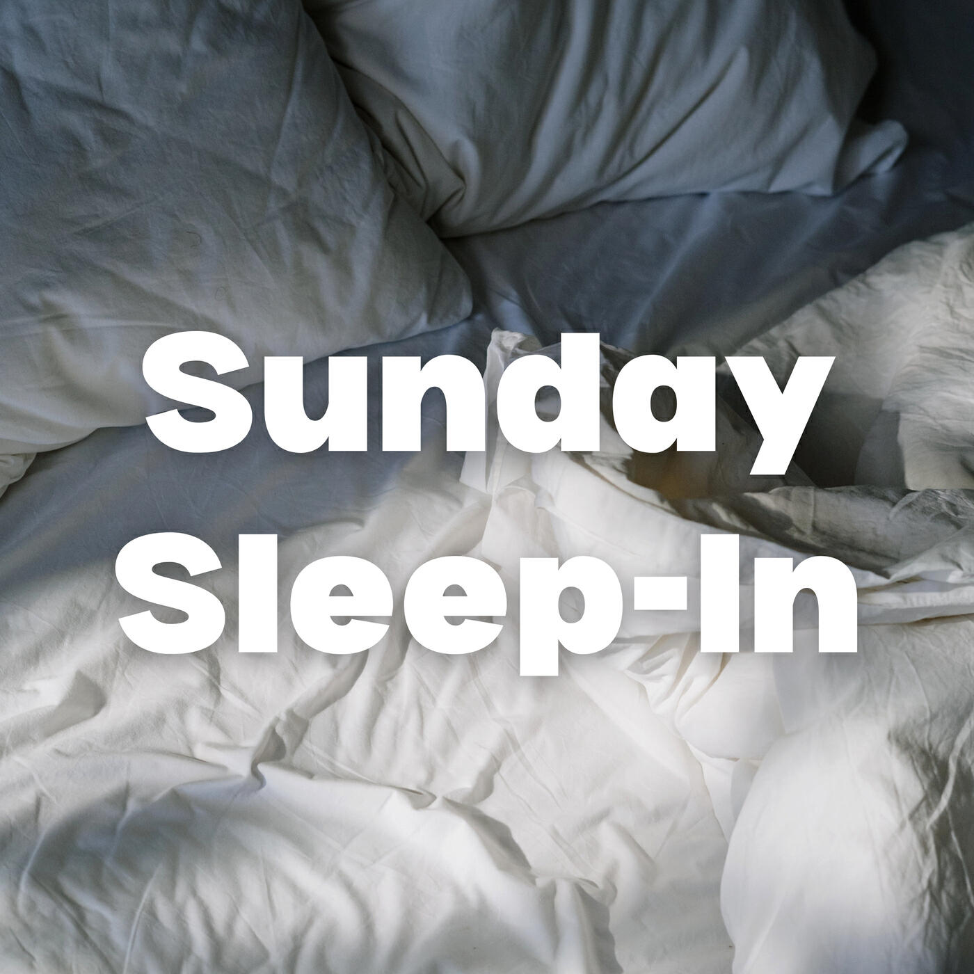 Релиз Sunday Sleep-In