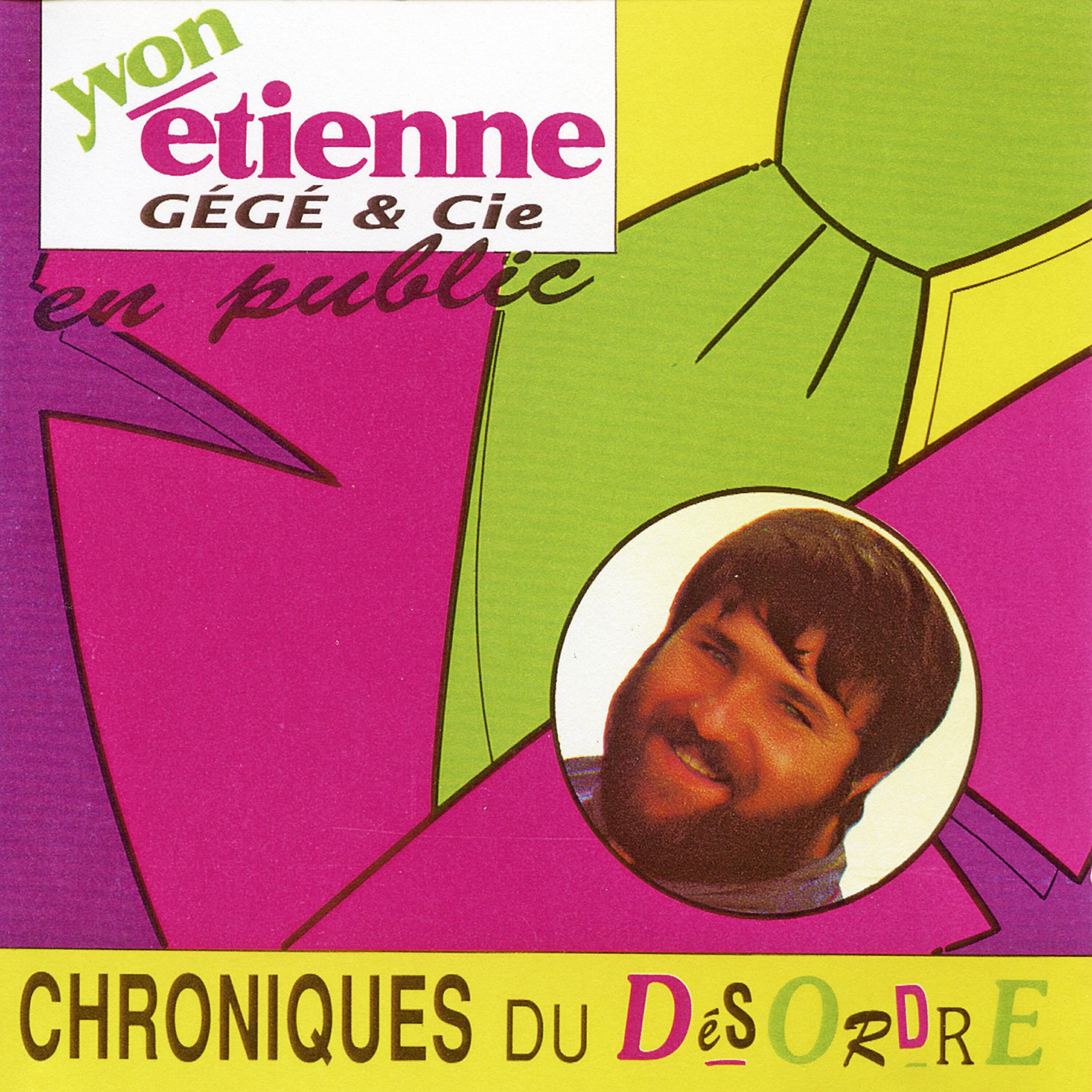 Релиз Chroniques Du Désordre (Avec Gégé & Cie)